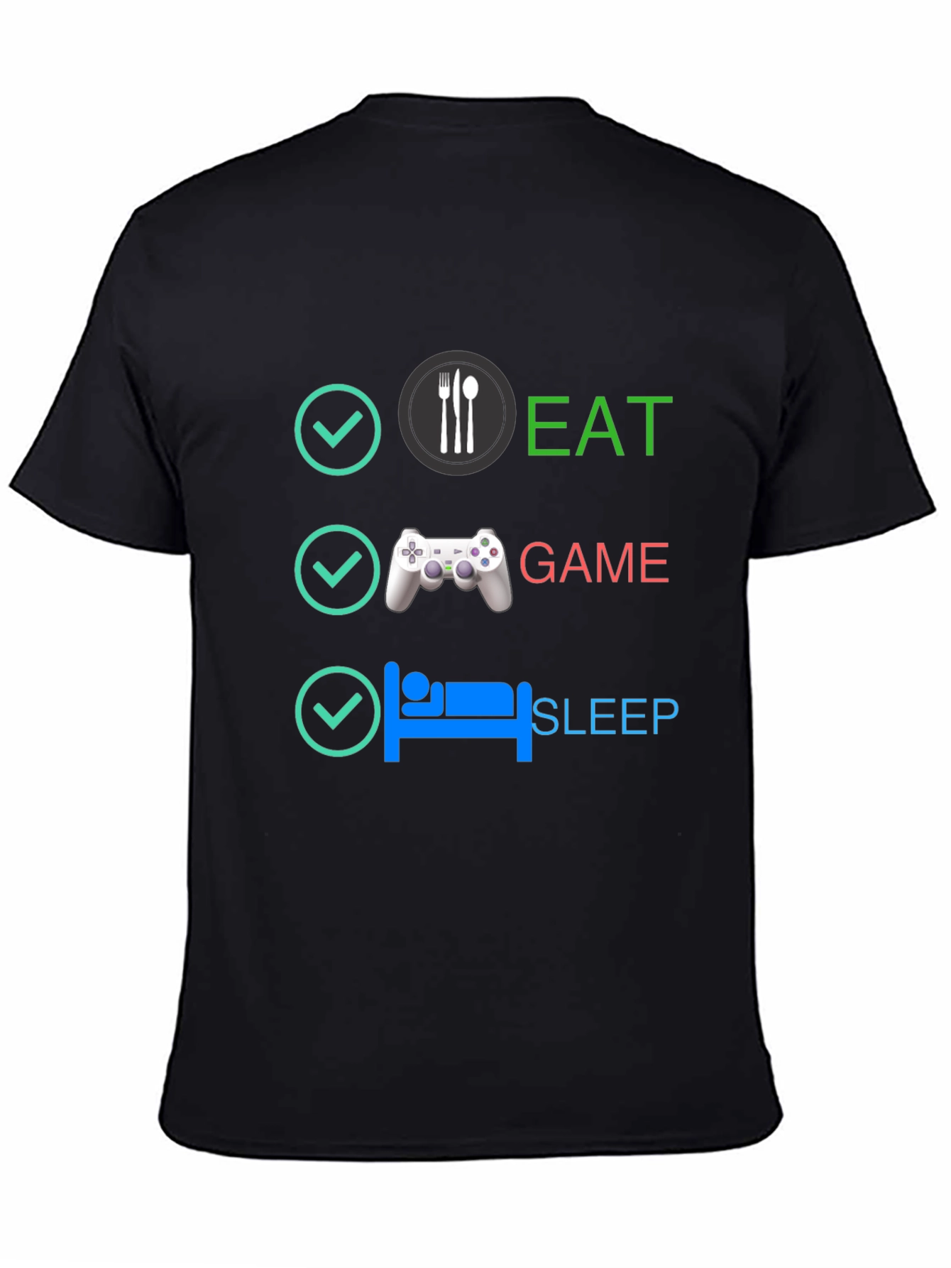Eat Game Sleep T-Shirt - Gamer Lifestyle
