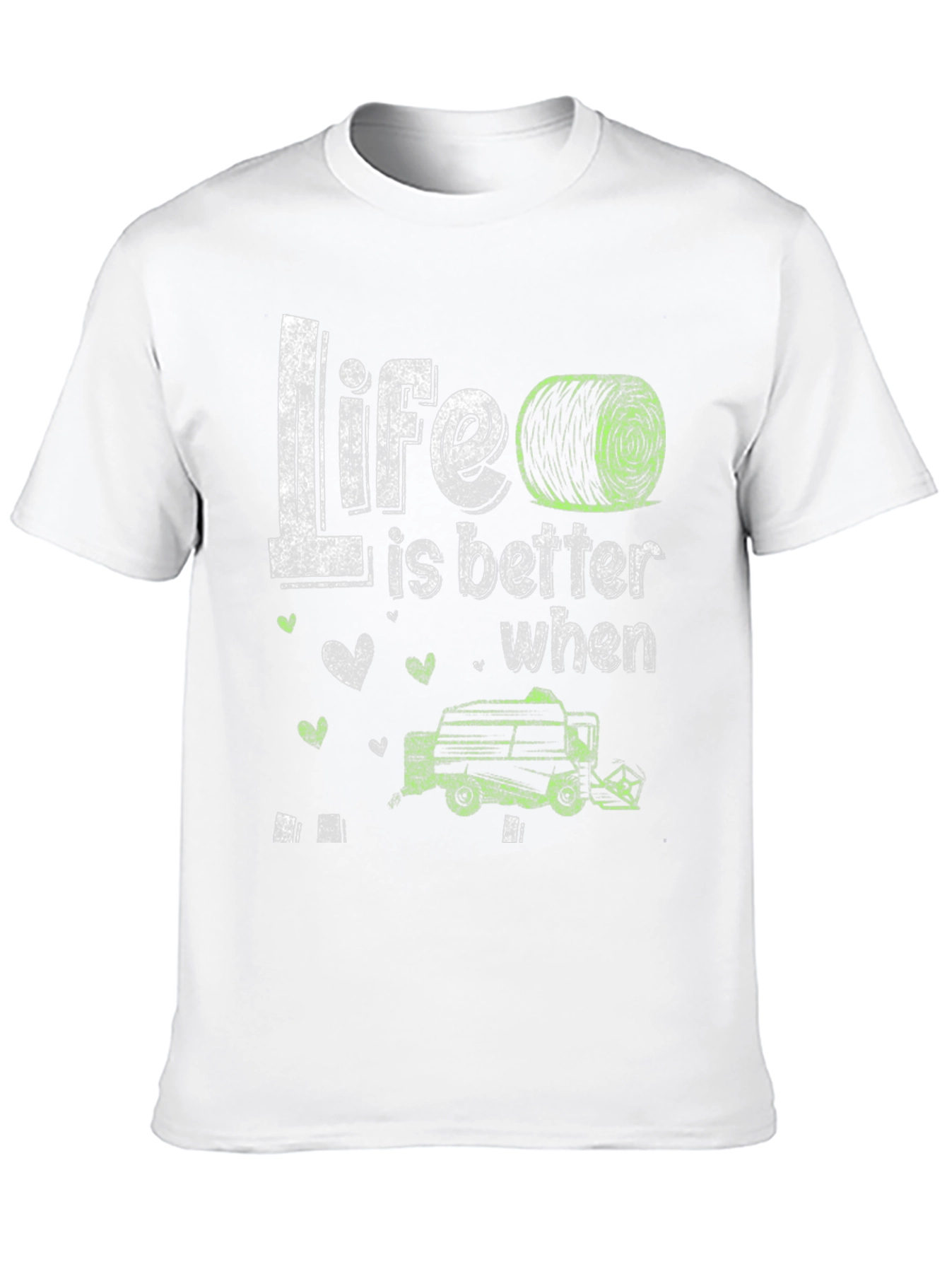 Life is Better T-Shirt - Farmer Harvester Tee