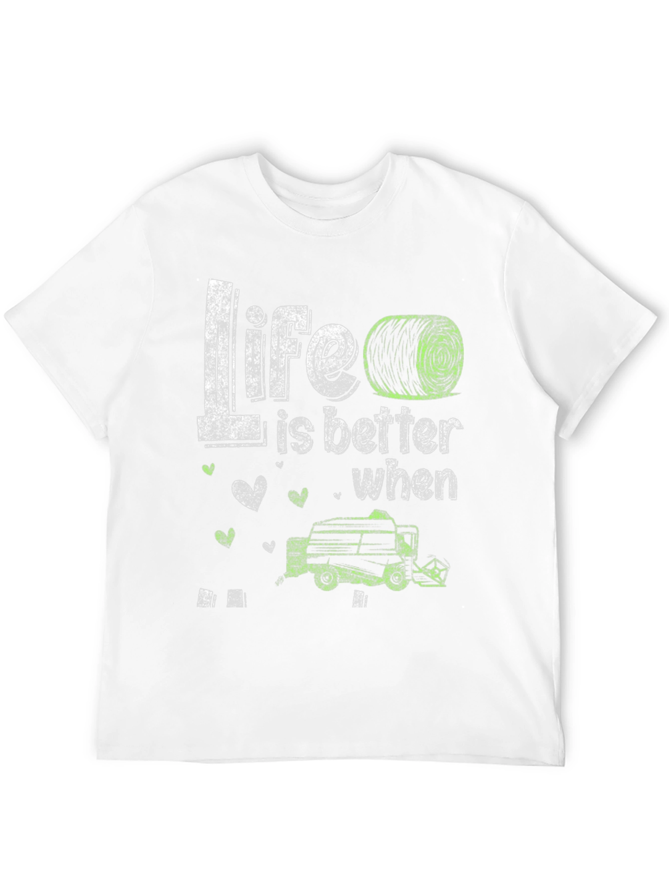 Life is Better T-Shirt - Farmer Harvester Tee