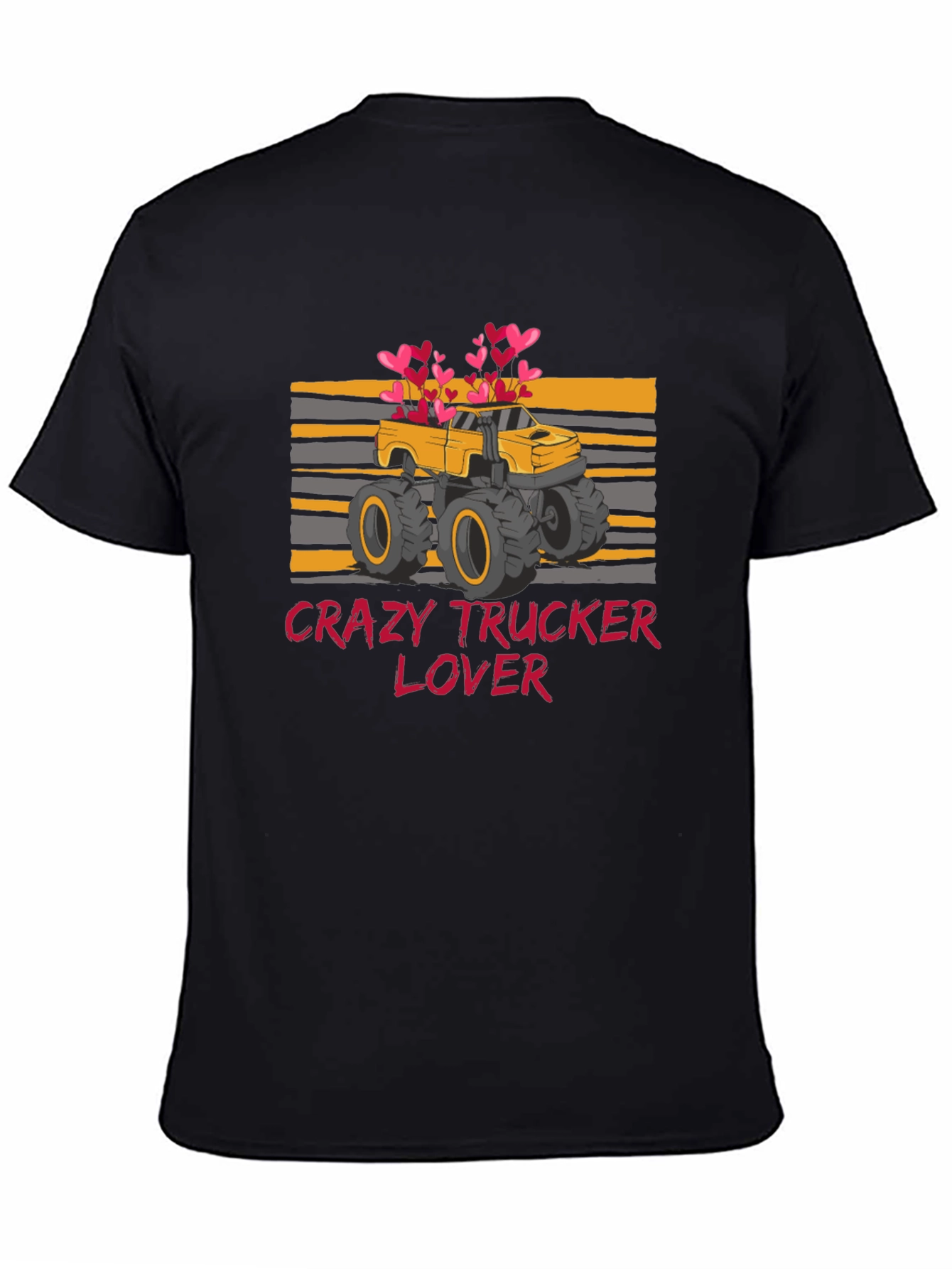 Crazy Trucker Lover T-Shirt