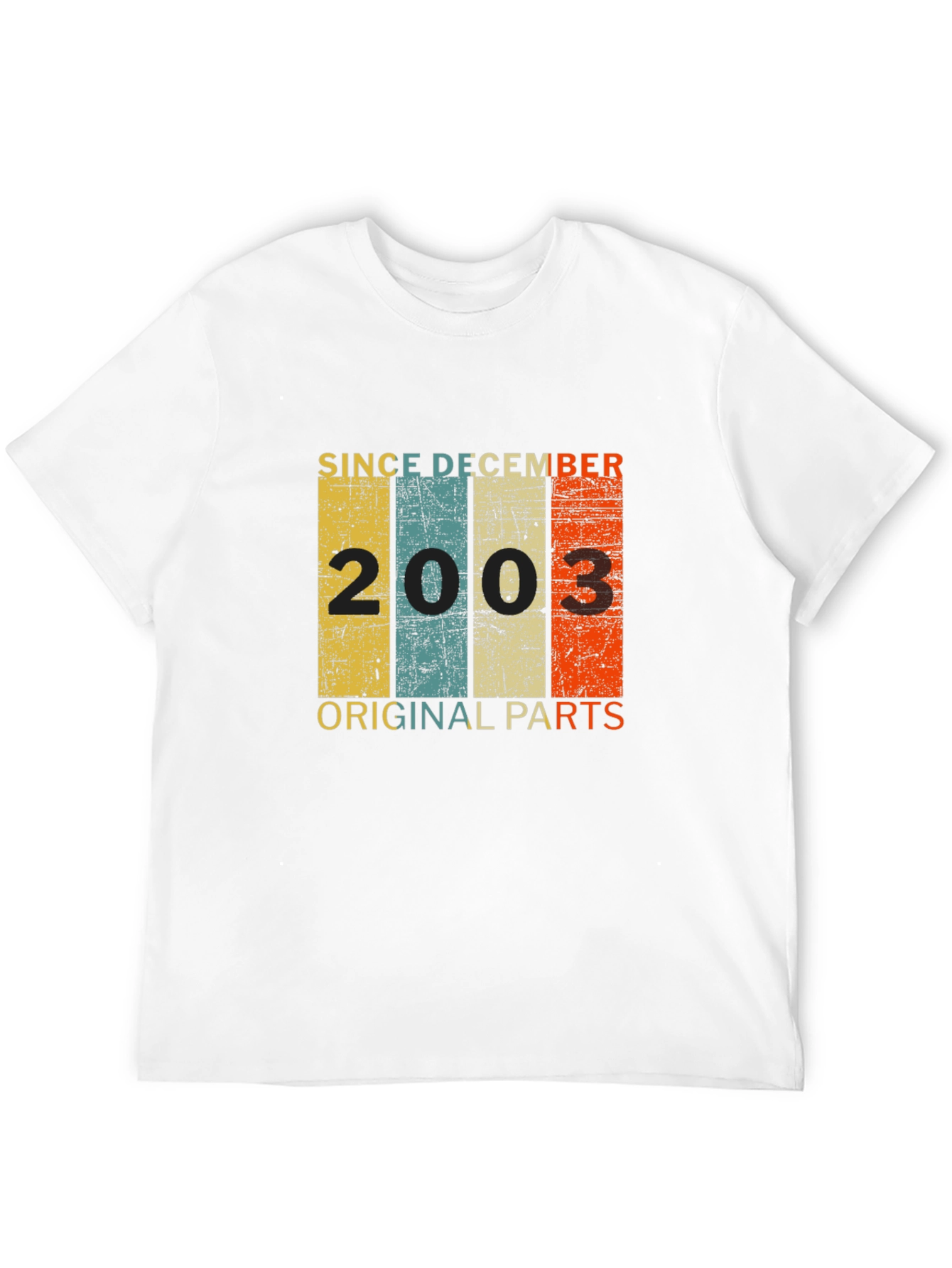 Since December 2003 Original Parts T-Shirt