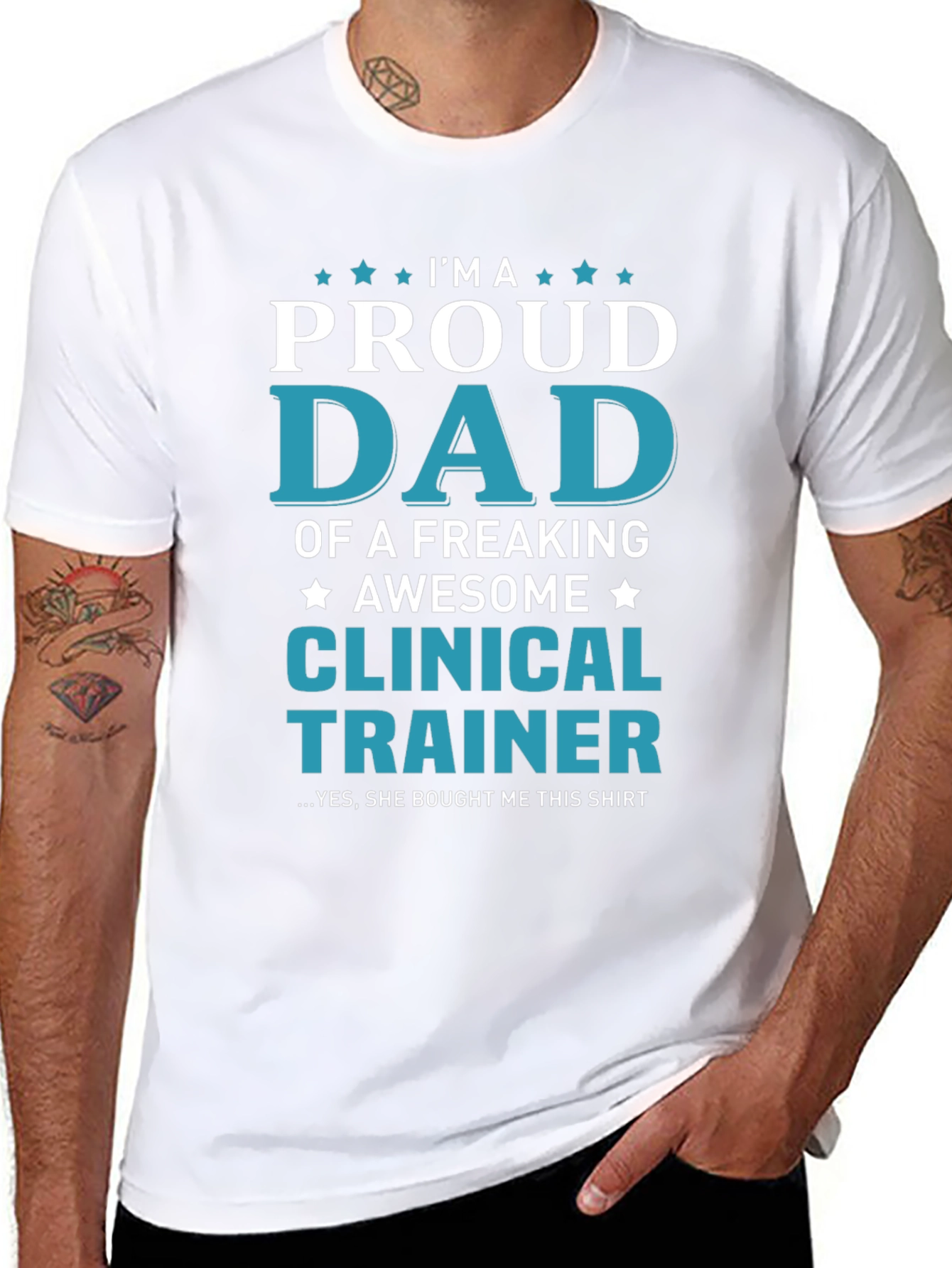 Proud Dad Clinical Trainer Graphic T-Shirt