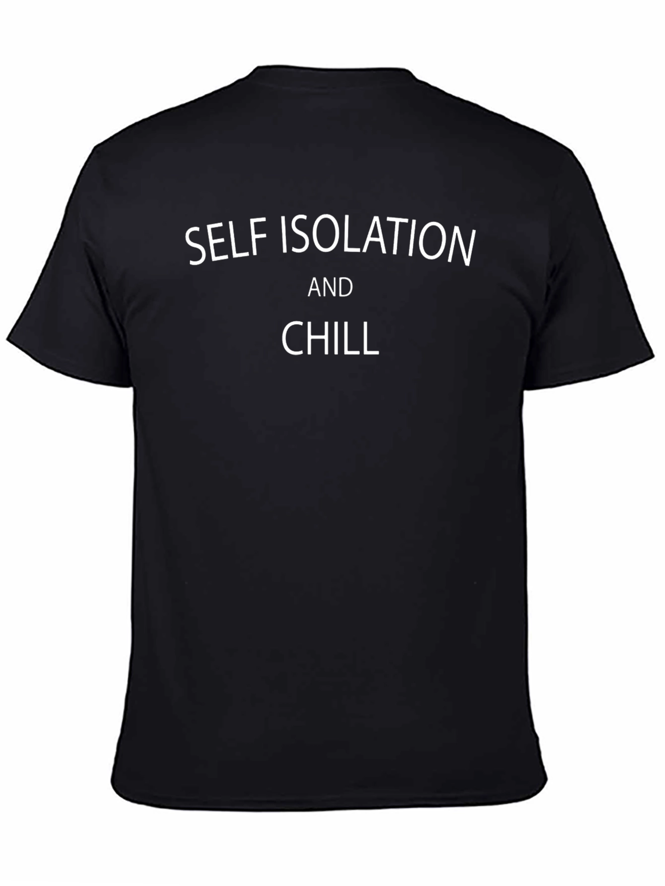 Self Isolation and Chill Graphic Tee