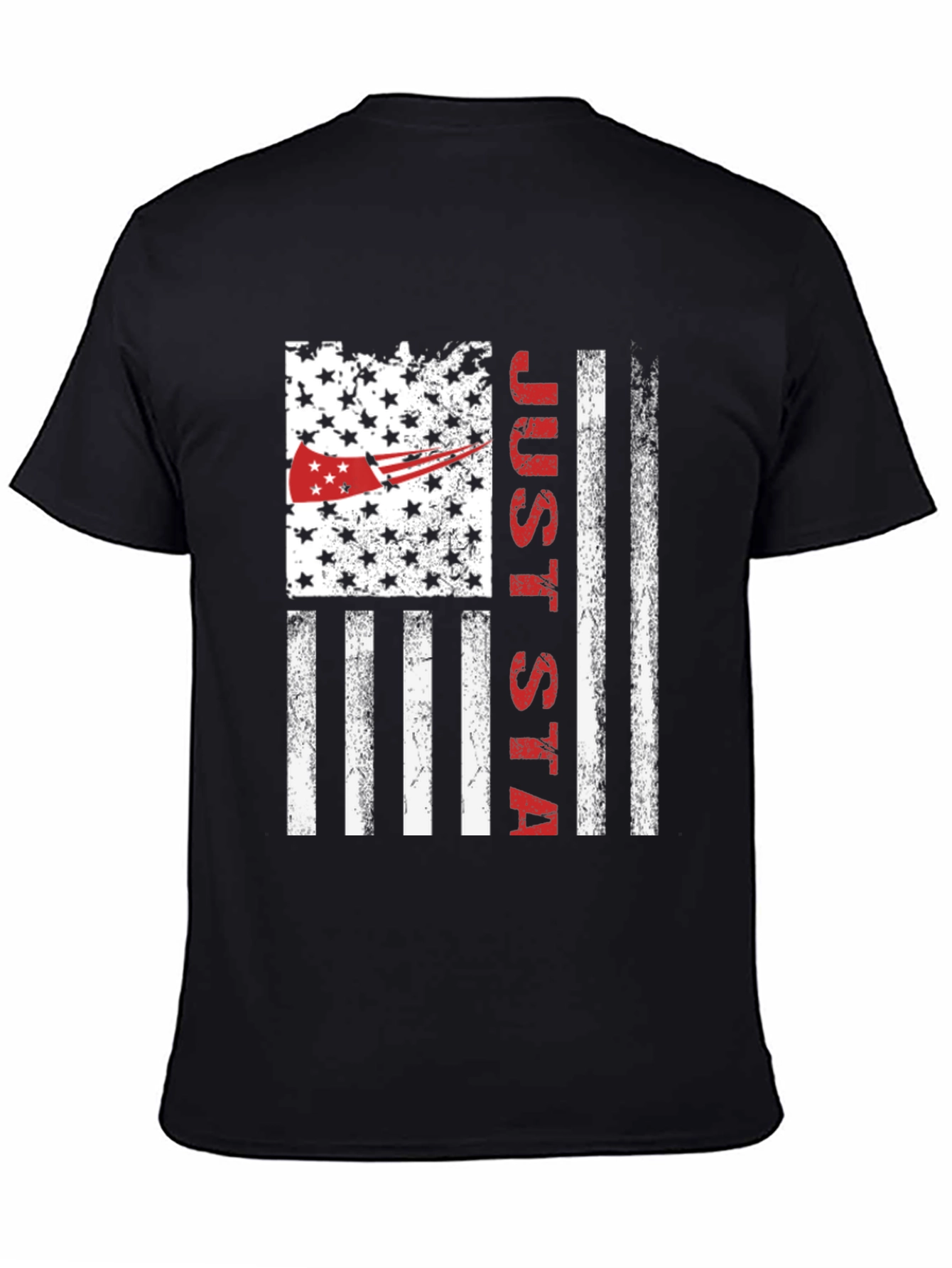 Just Stay T-Shirt American Flag Patriotic Design