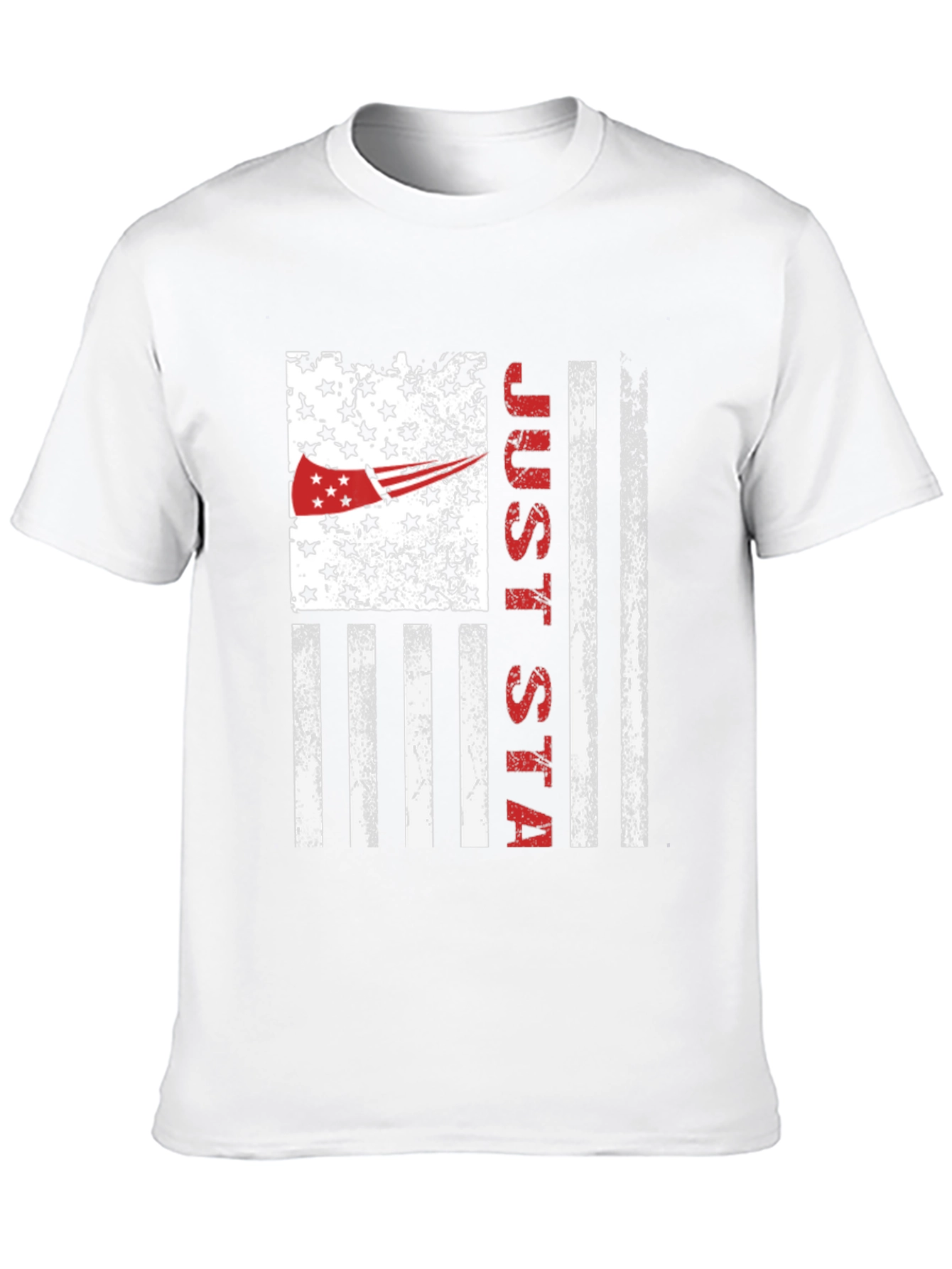 Just Stay T-Shirt American Flag Patriotic Design