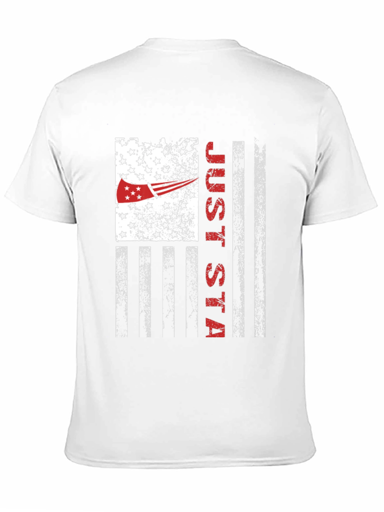Just Stay T-Shirt American Flag Patriotic Design