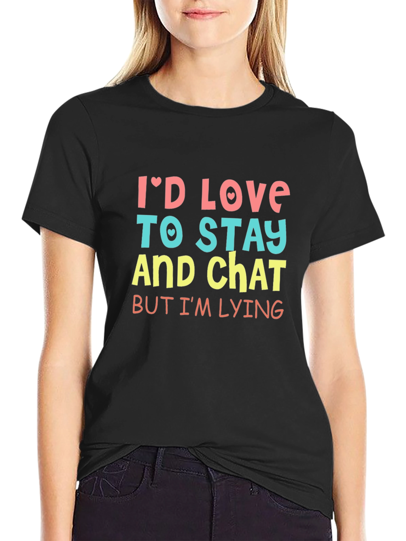 Funny Id Love To Stay T-Shirt