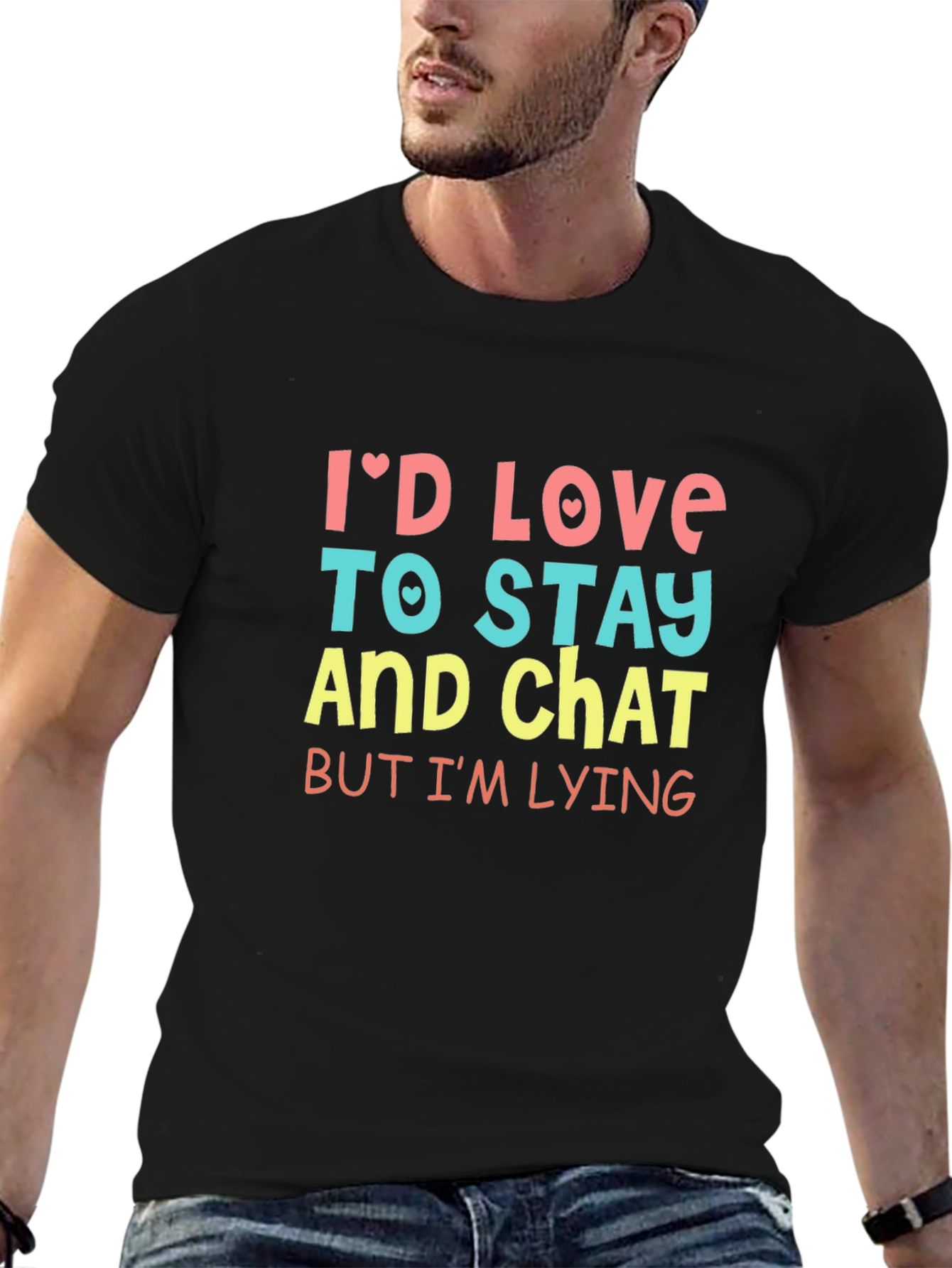 Funny Id Love To Stay T-Shirt
