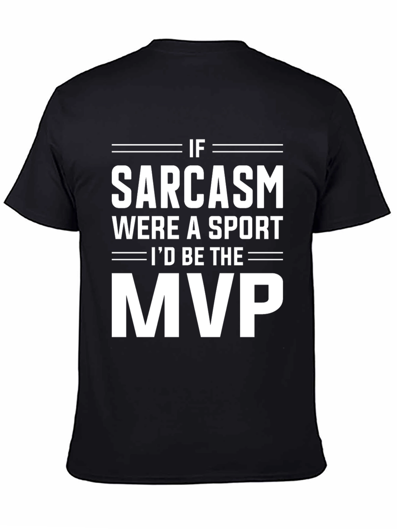 Sarcasm MVP Graphic Tee - Funny Humor T-Shirt