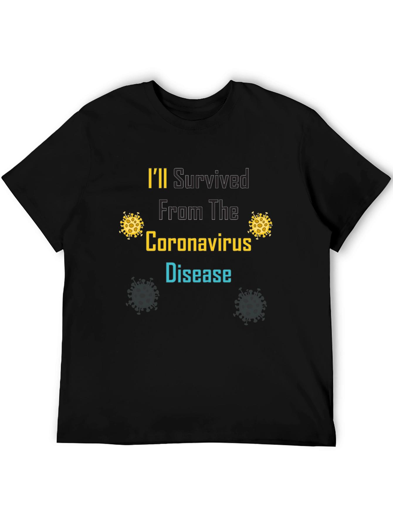 Ill Survived Coronavirus Disease T-Shirt