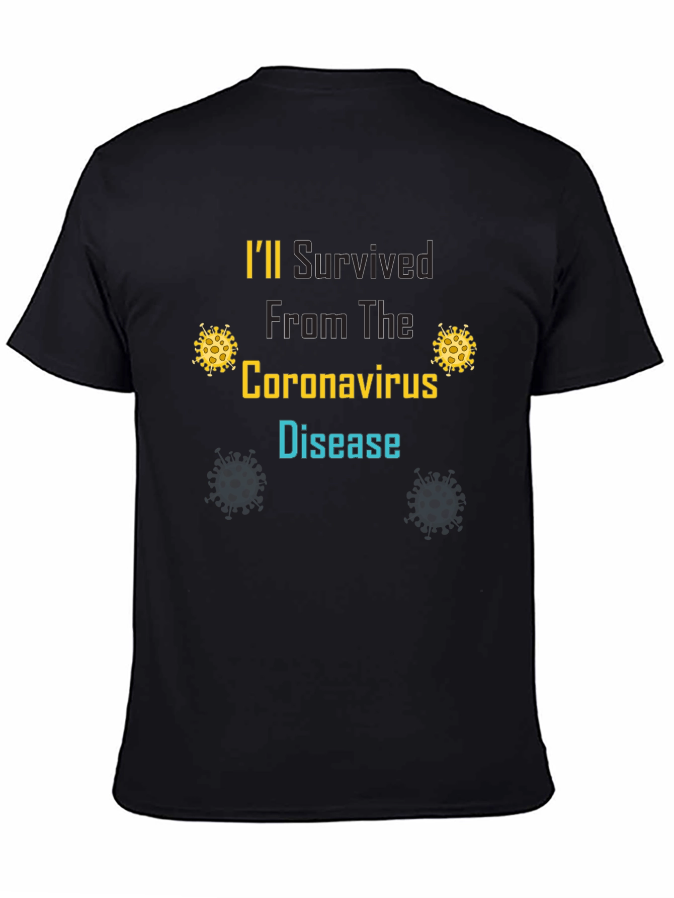 Ill Survived Coronavirus Disease T-Shirt