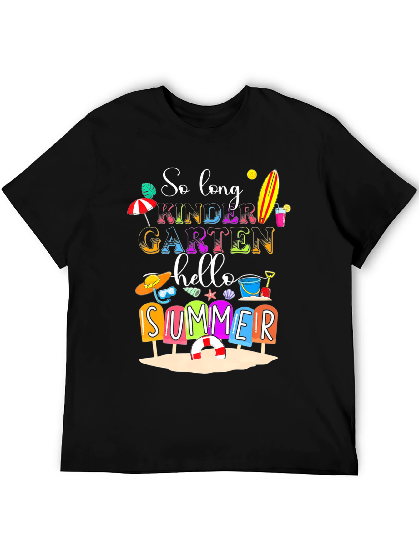So Long Kindergarten Hello Summer T-Shirt