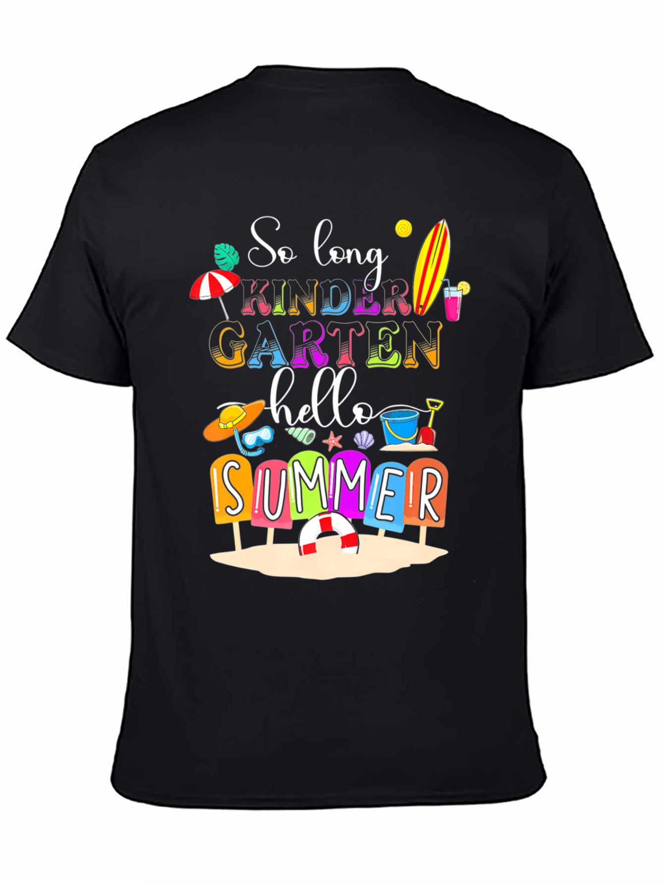So Long Kindergarten Hello Summer T-Shirt