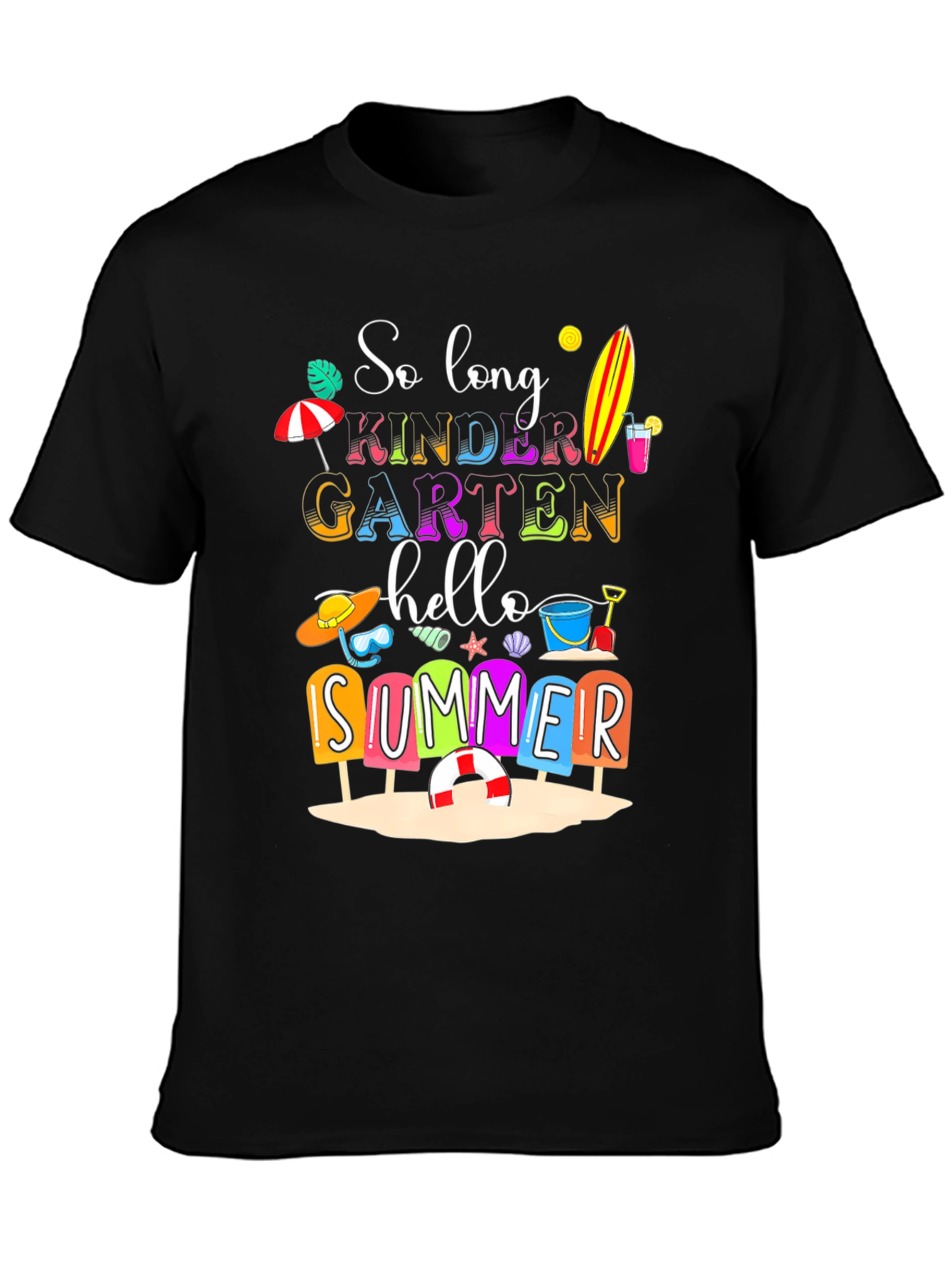So Long Kindergarten Hello Summer T-Shirt