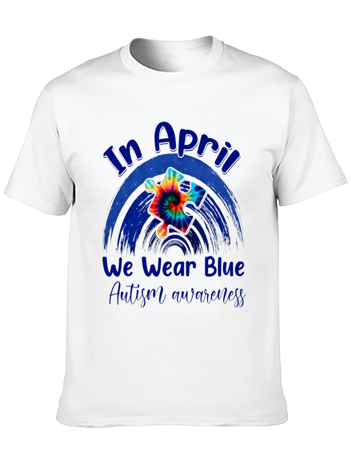 In April We Wear Blue Autism Awareness T-Shirt
