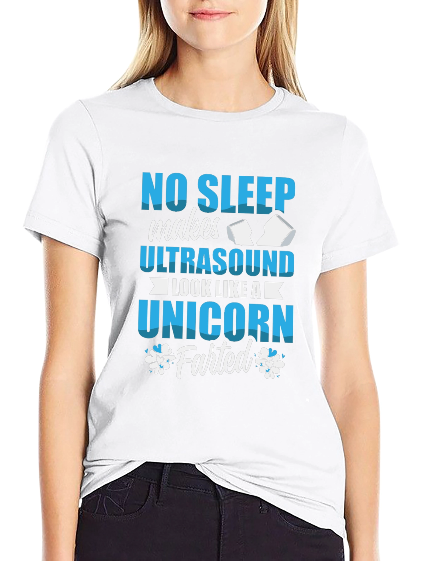 No Sleep Ultrasound Unicorn Farted T-Shirt