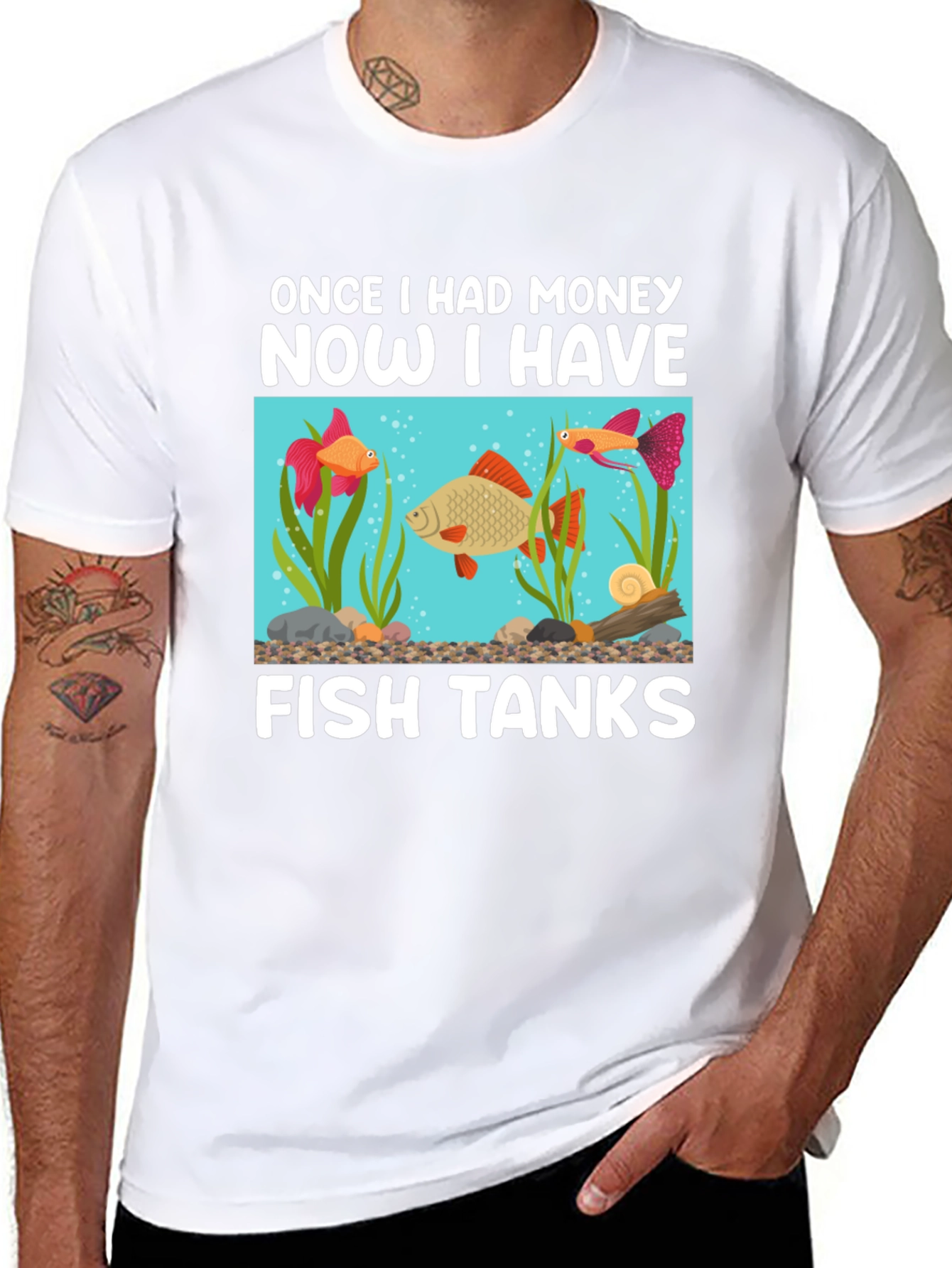 Funny Fish Tank T-Shirt: Once I Had Money