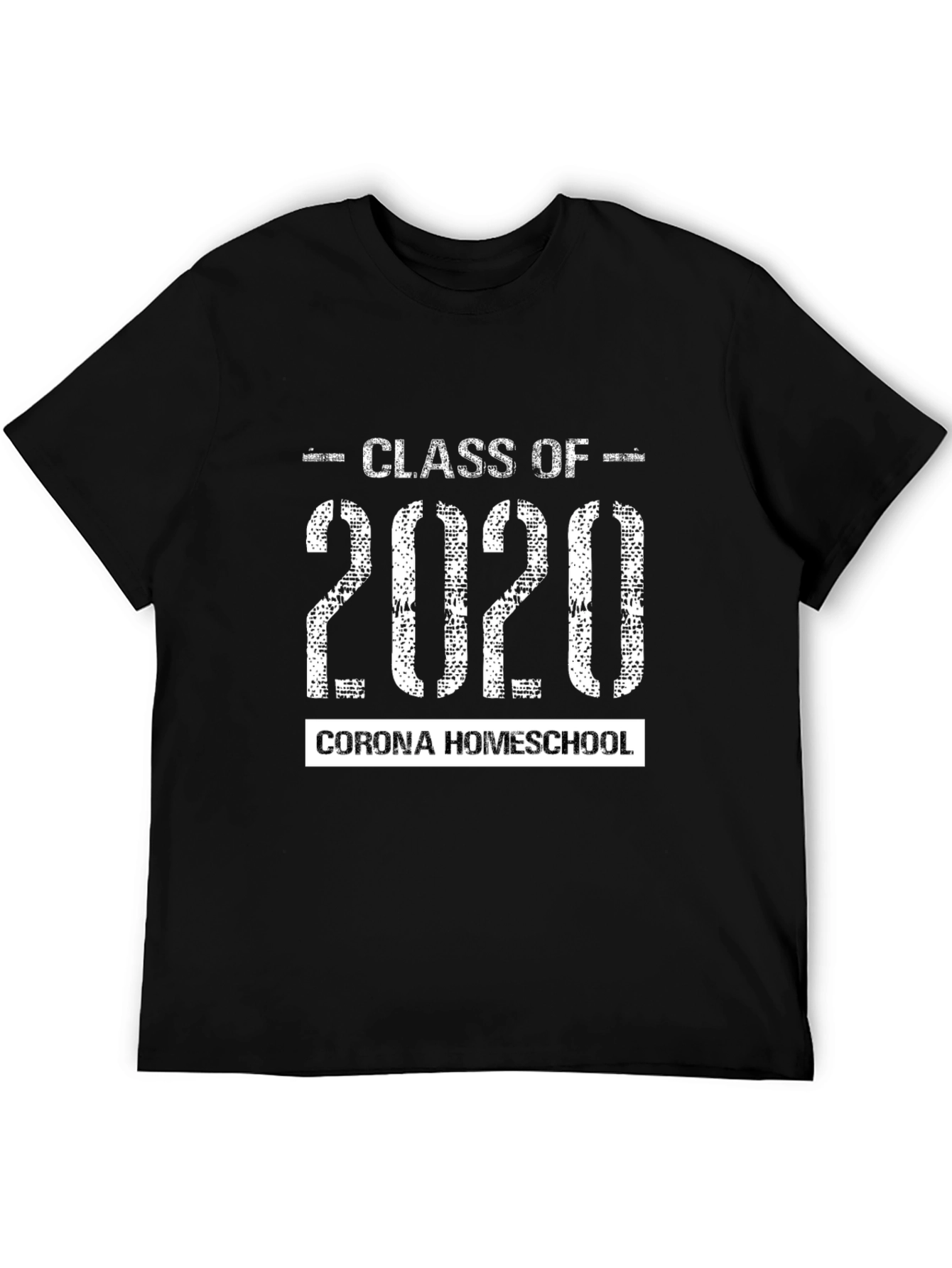 Class of 2020 Corona Homeschool T-Shirt