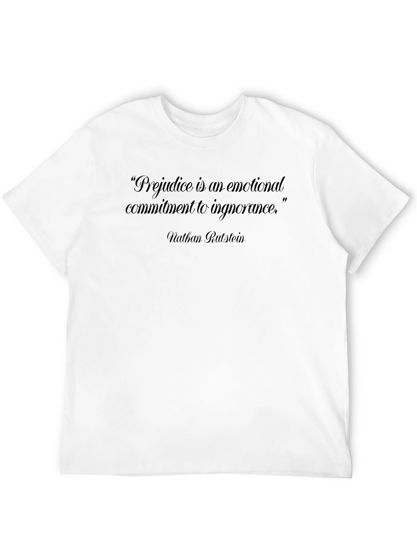 Prejudice Quote Black T-Shirt