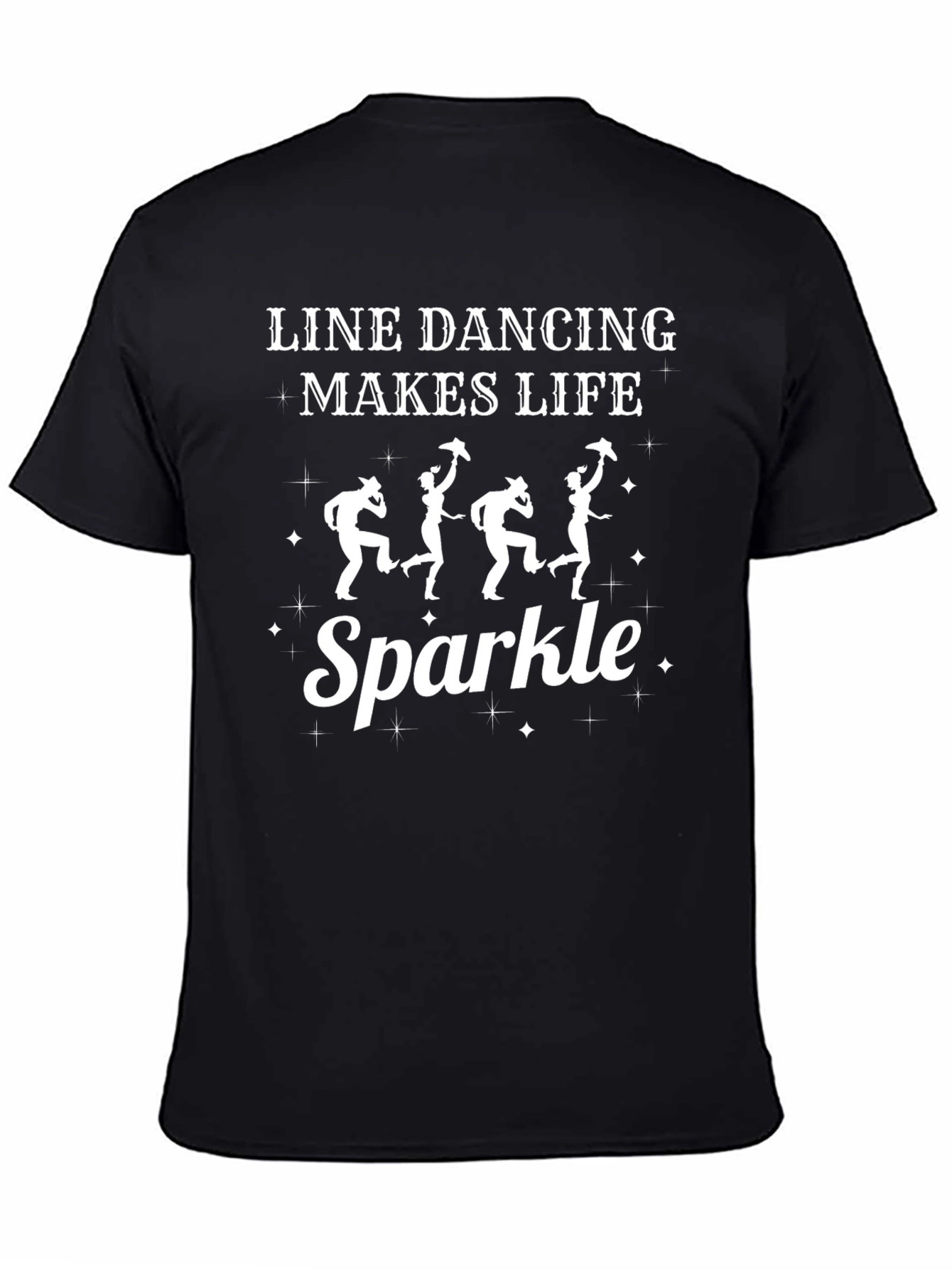 Line Dancing Makes Life Sparkle Black T-Shirt