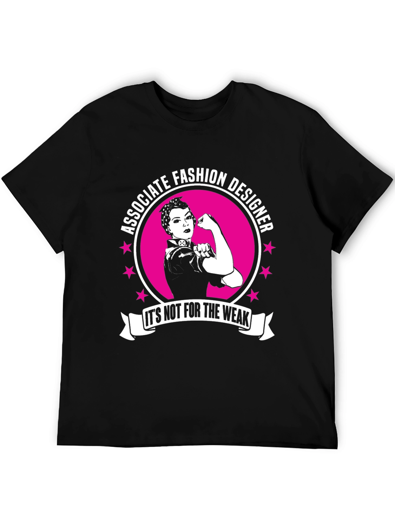 Associate Fashion Designer T-Shirt - Rosie the Riveter Style
