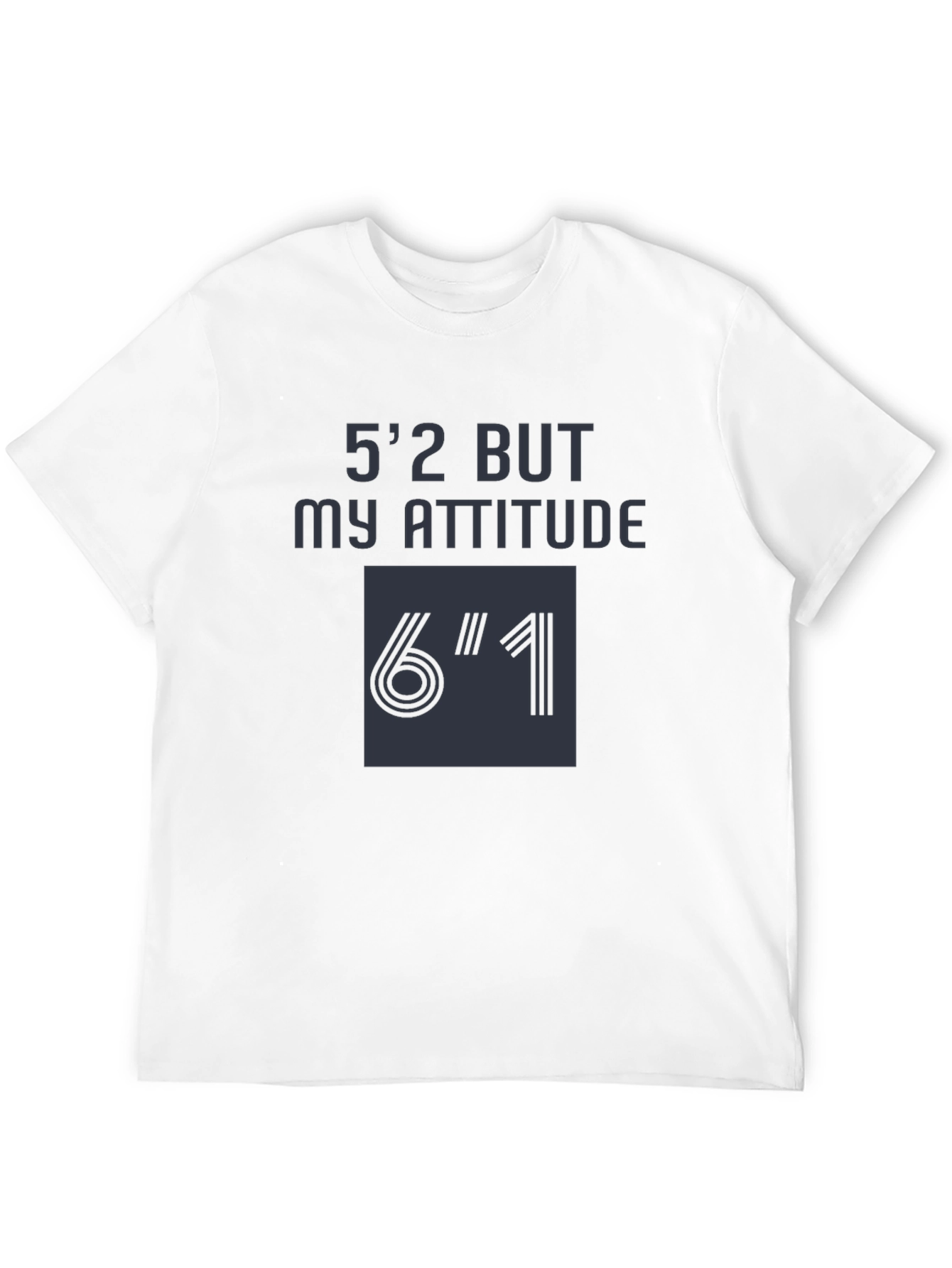 Funny 52 But My Attitude 61 T-Shirt