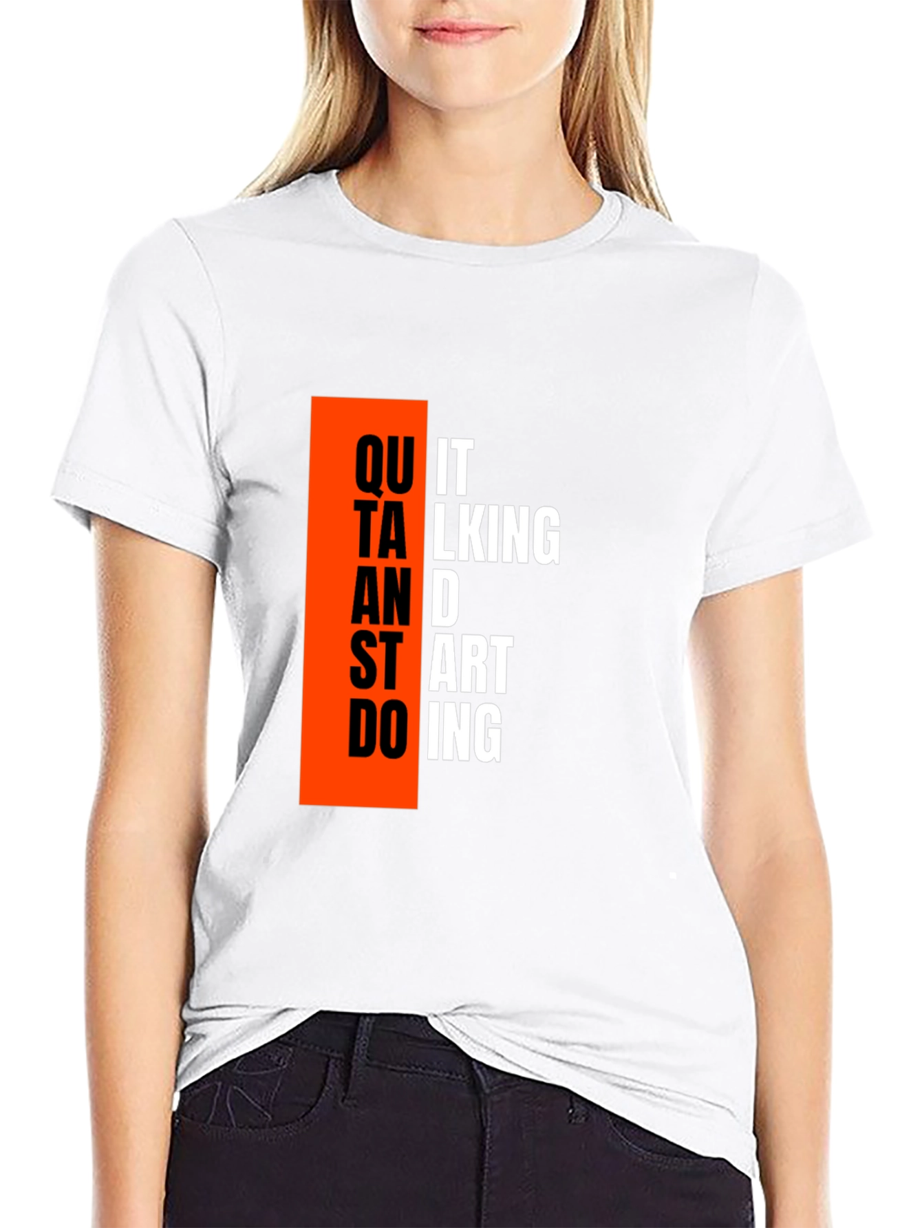 Motivational Quit Talking Black T-Shirt