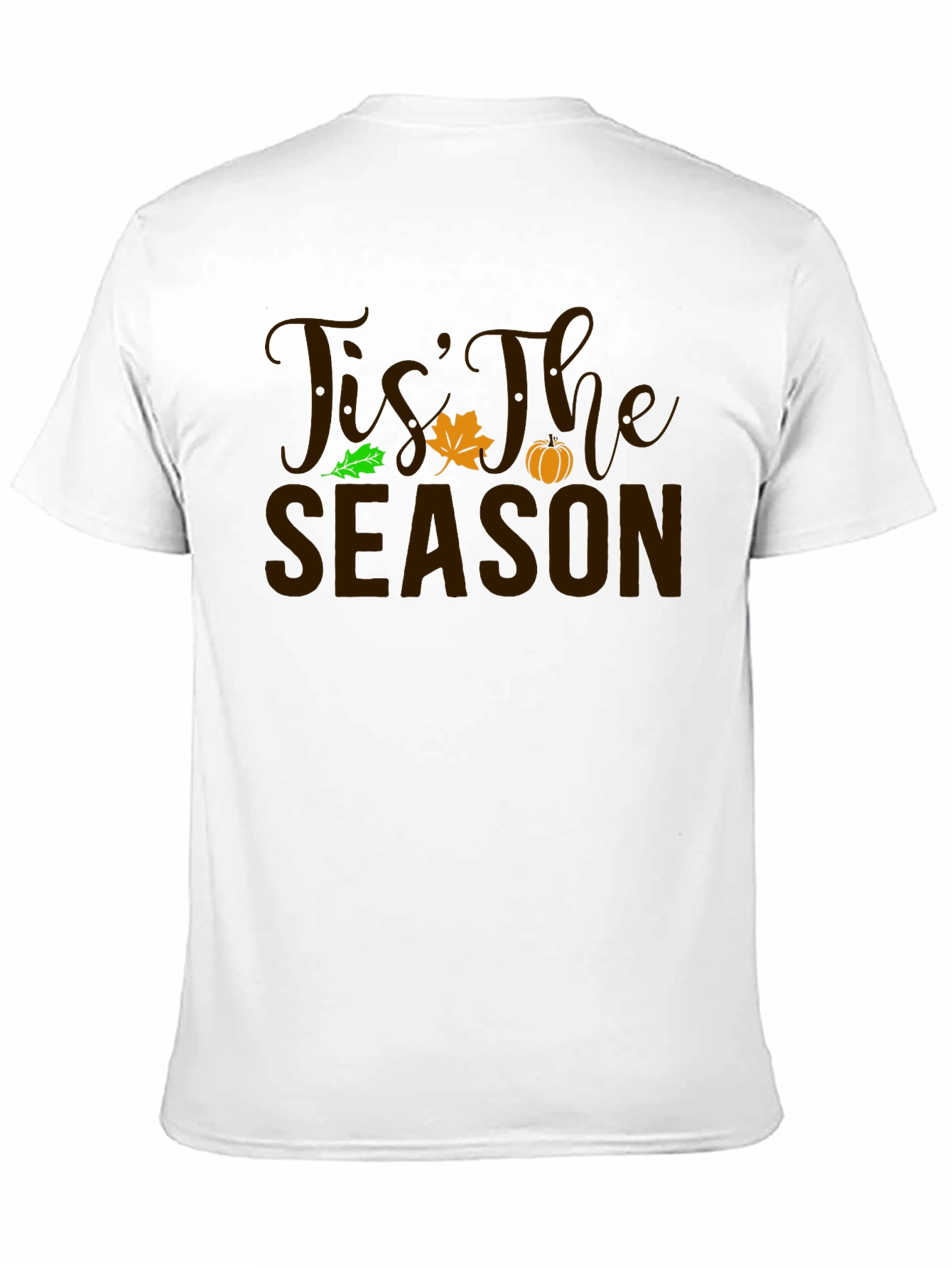 Tis The Season Fall T-Shirt
