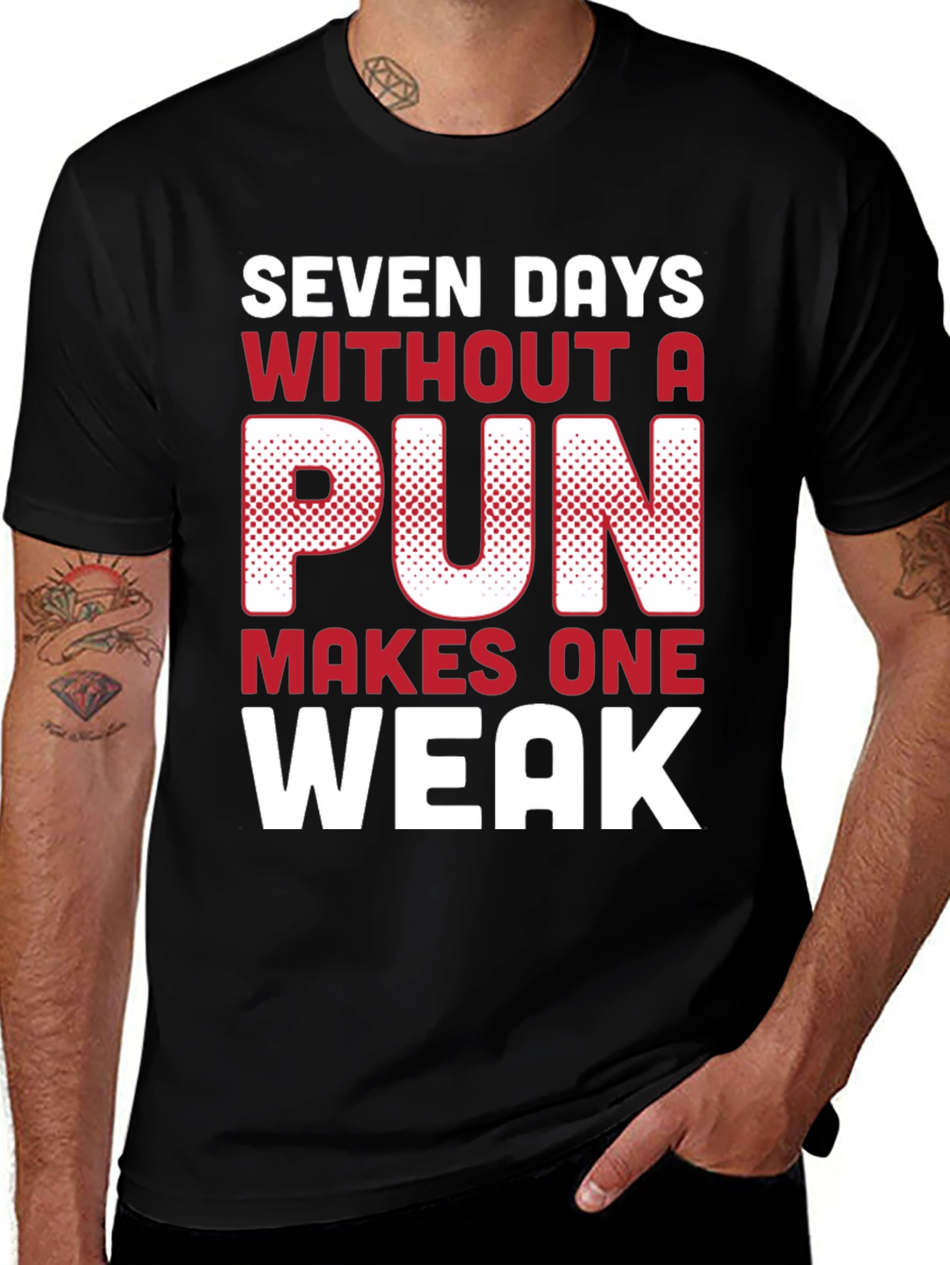 Funny Pun T-Shirt - Seven Days Without A Pun