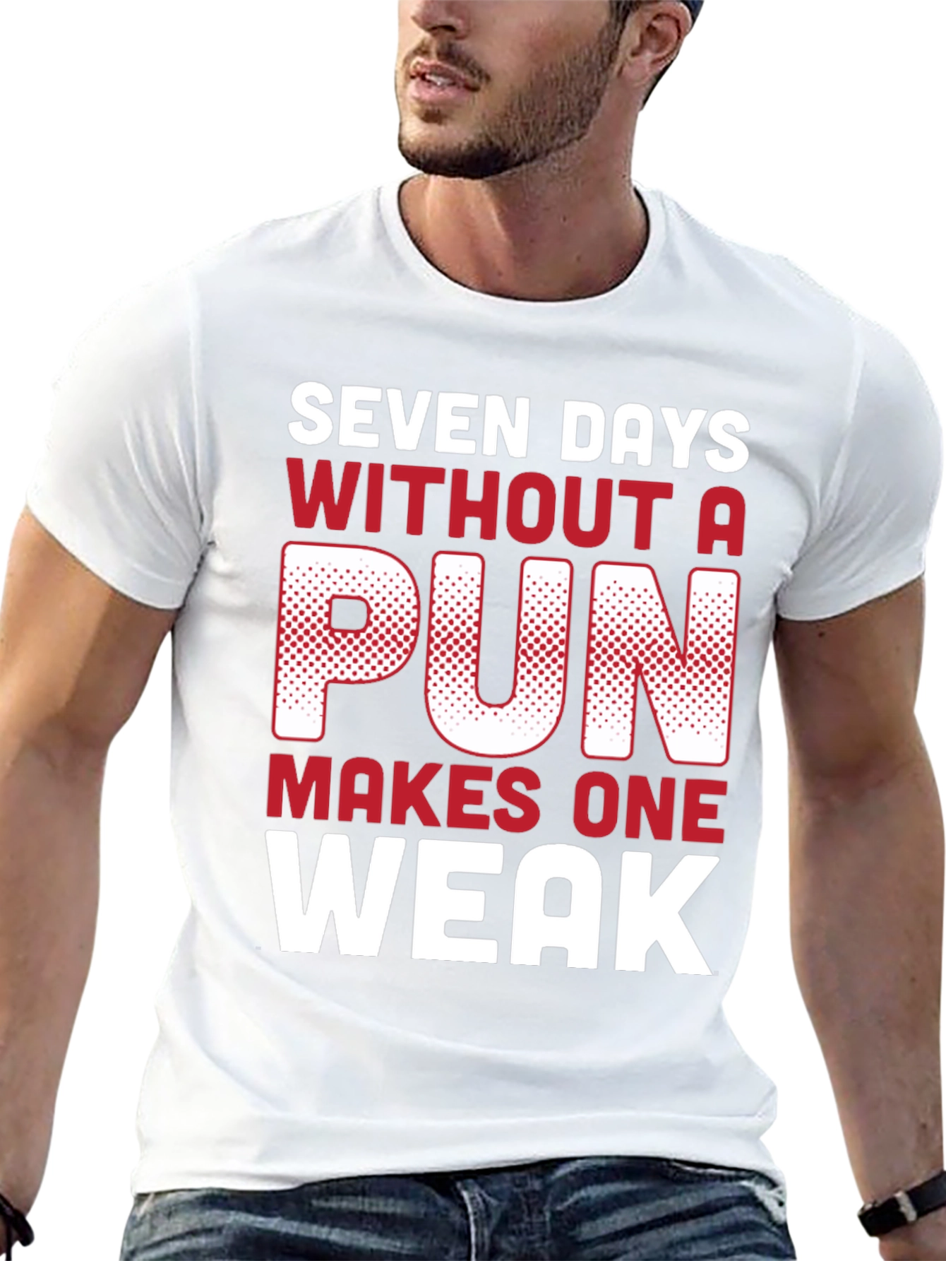Funny Pun T-Shirt - Seven Days Without A Pun