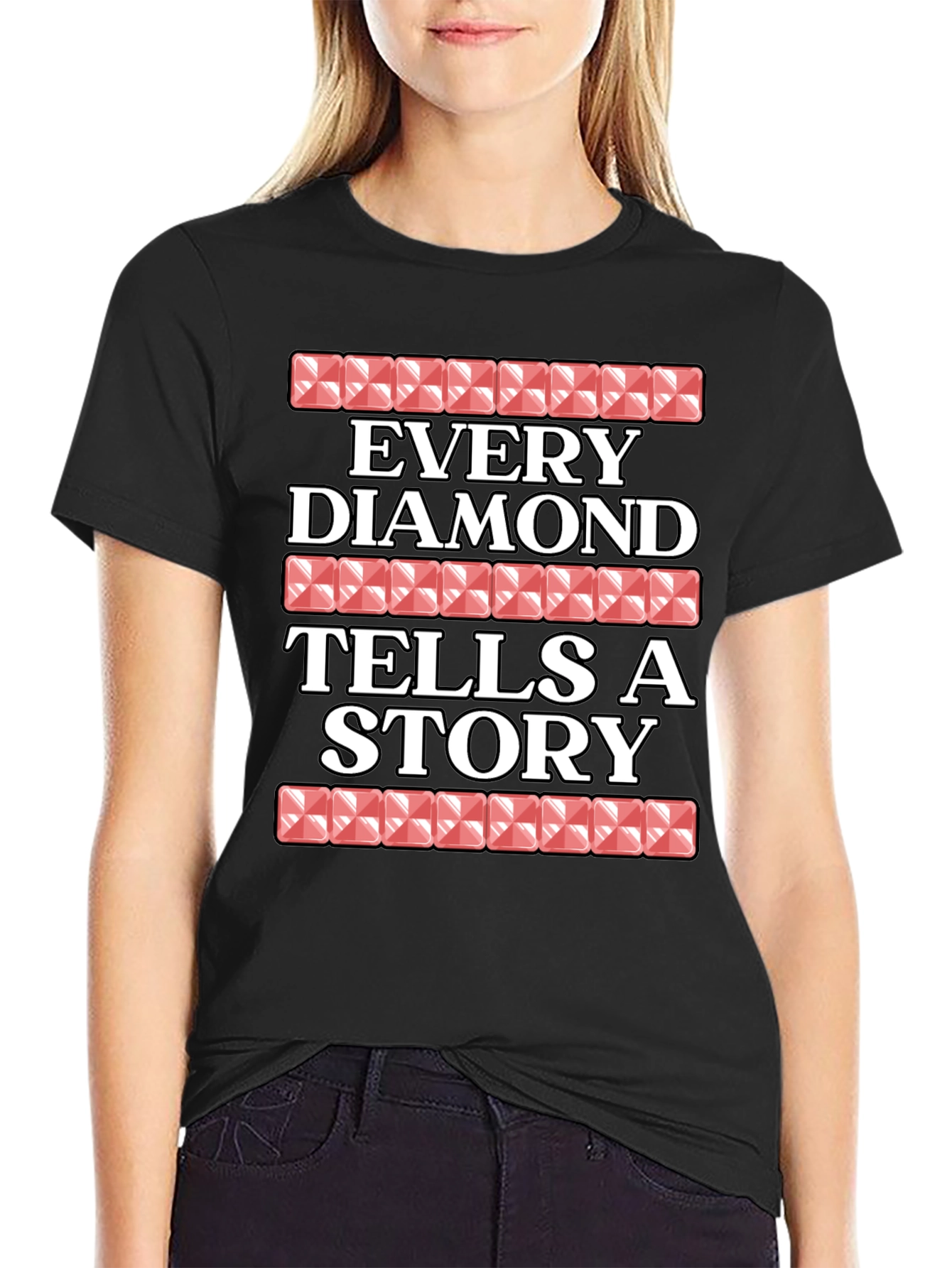 Every Diamond Tells A Story Graphic Tee