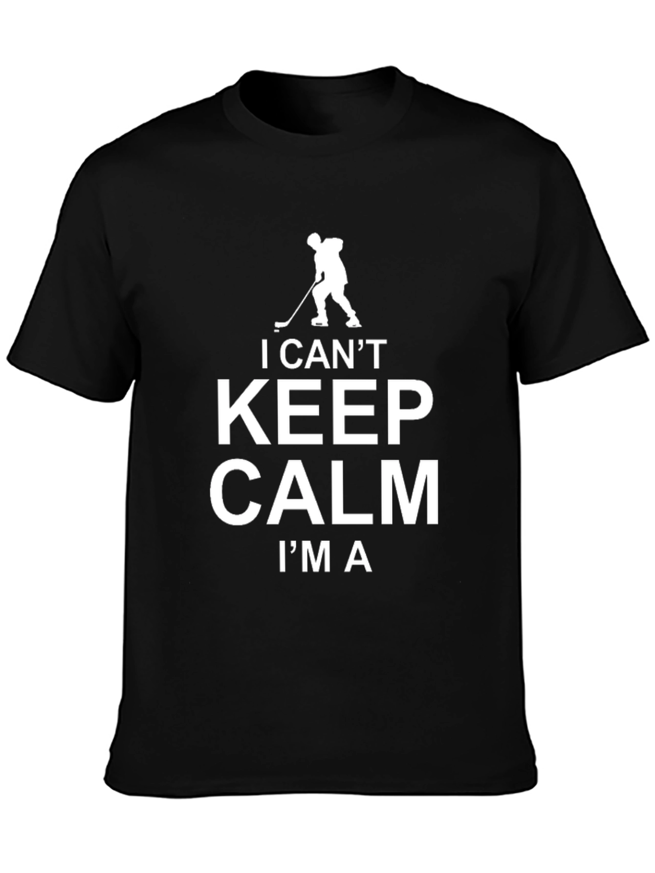 I Cant Keep Calm Im a Hockey Player T-Shirt