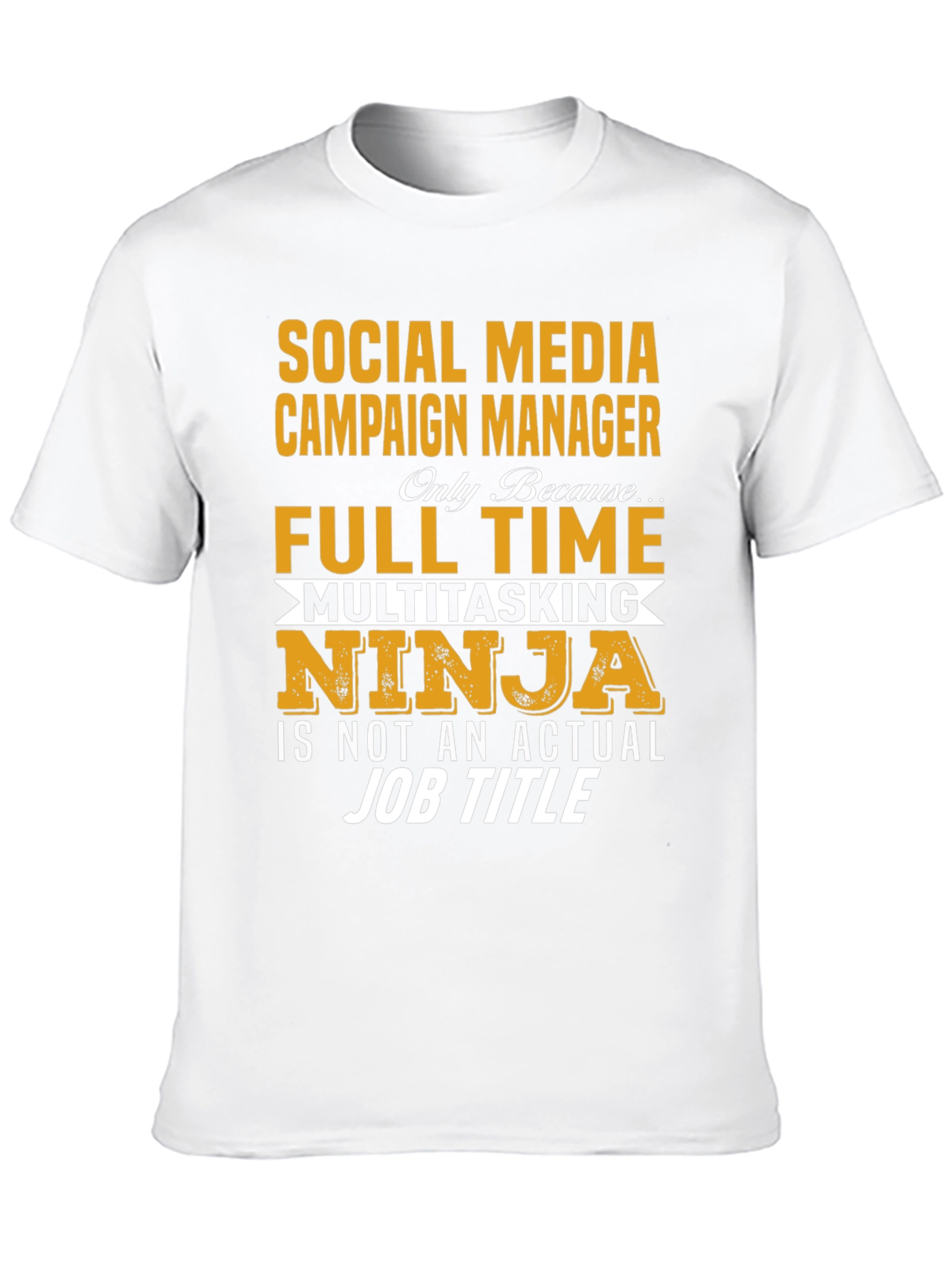 Social Media Manager Full Time Ninja T-Shirt