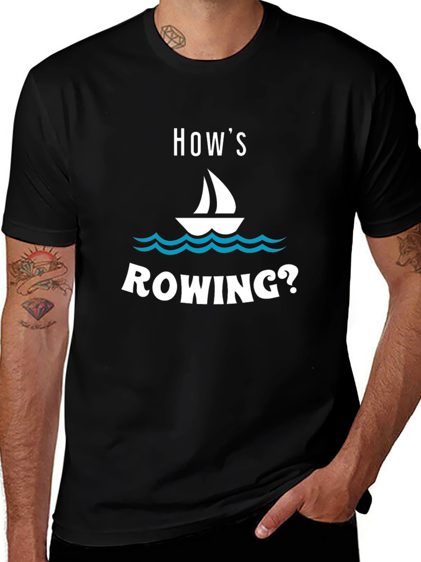 Hows Sailing? Funny Boat T-Shirt