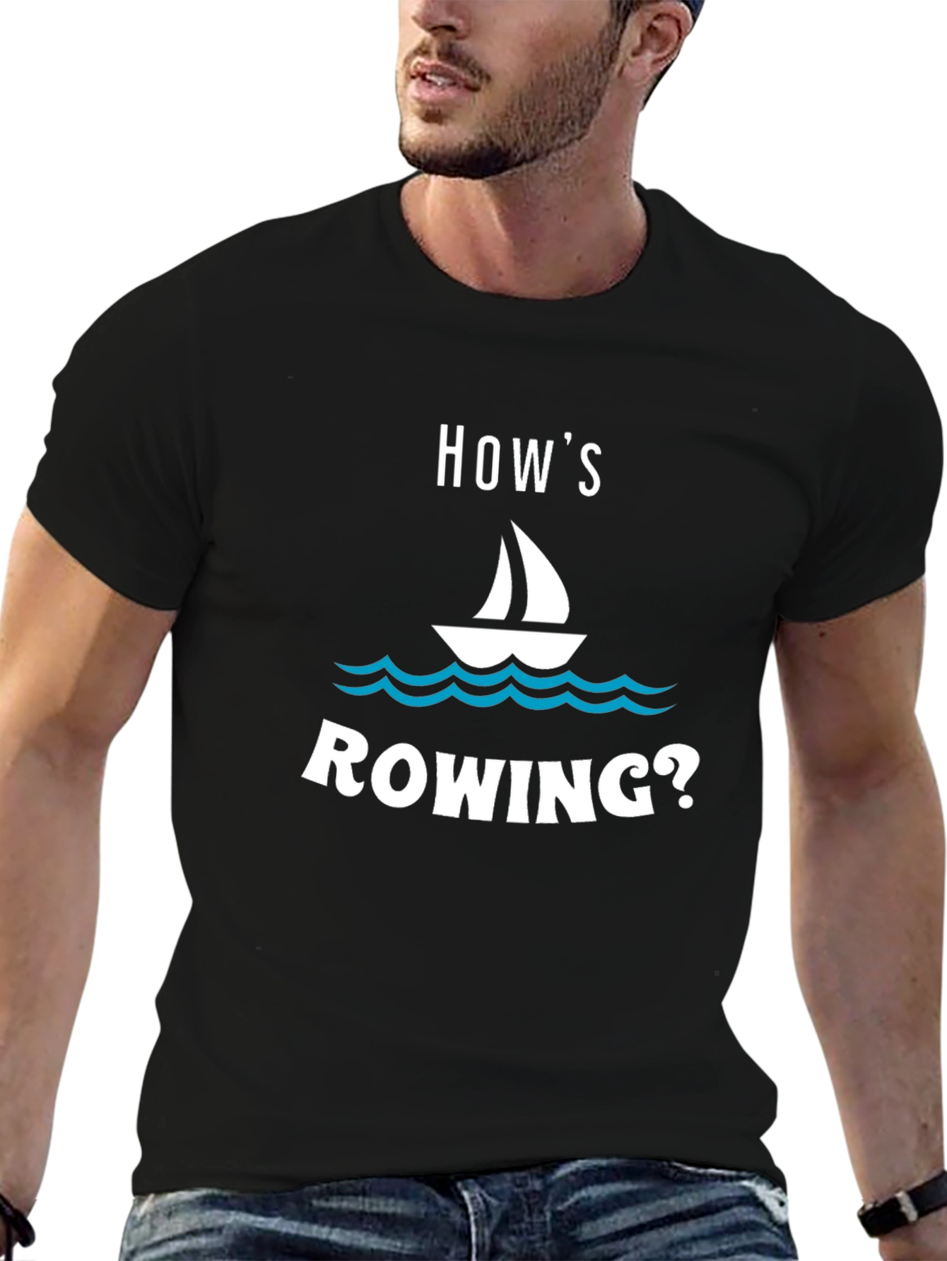 Hows Sailing? Funny Boat T-Shirt