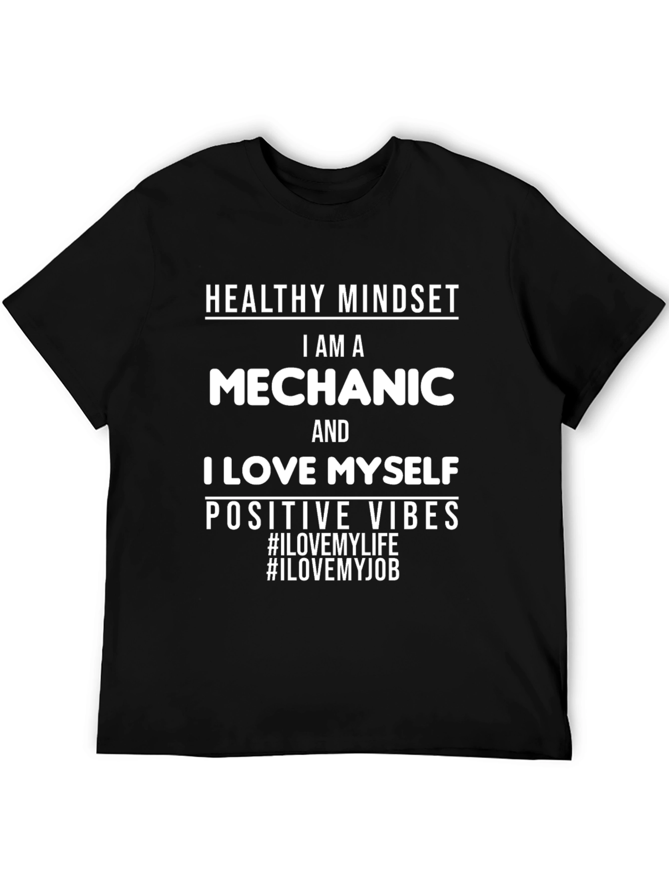 Mechanic I Love Myself T-Shirt Positive Vibes