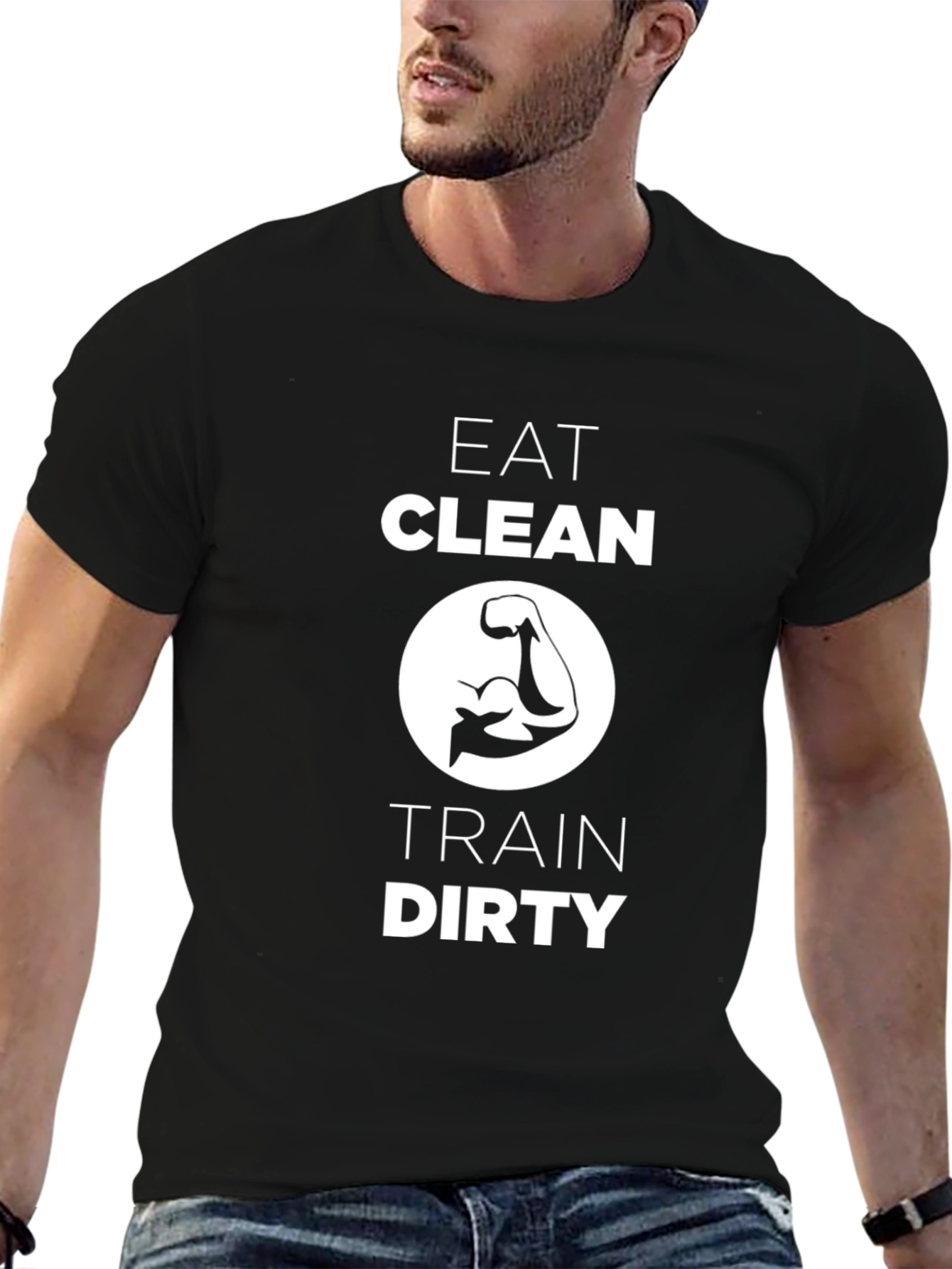 Eat Clean Train Dirty Graphic T-Shirt