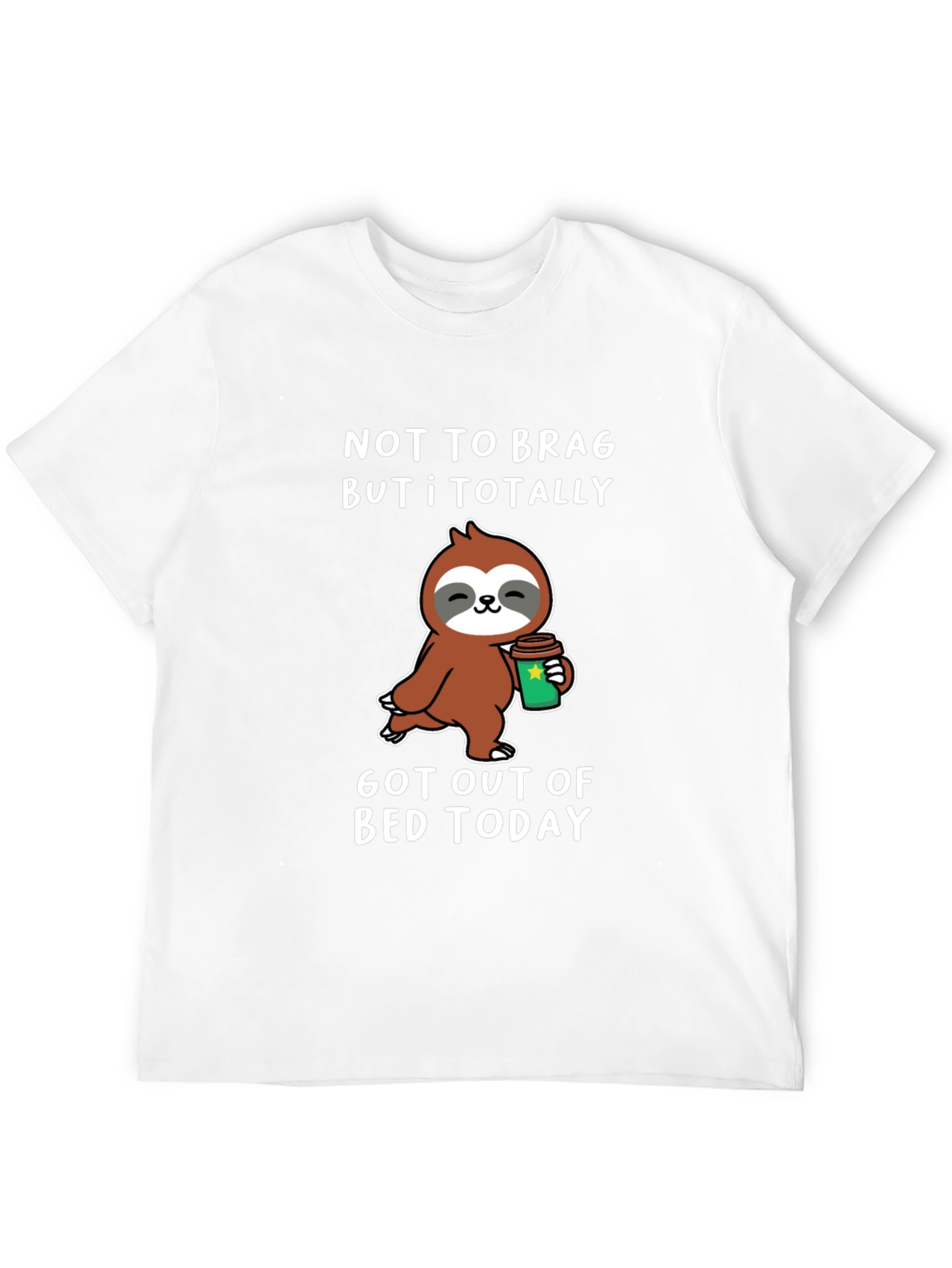Funny Sloth Coffee T-Shirt: Got Out of Bed Today