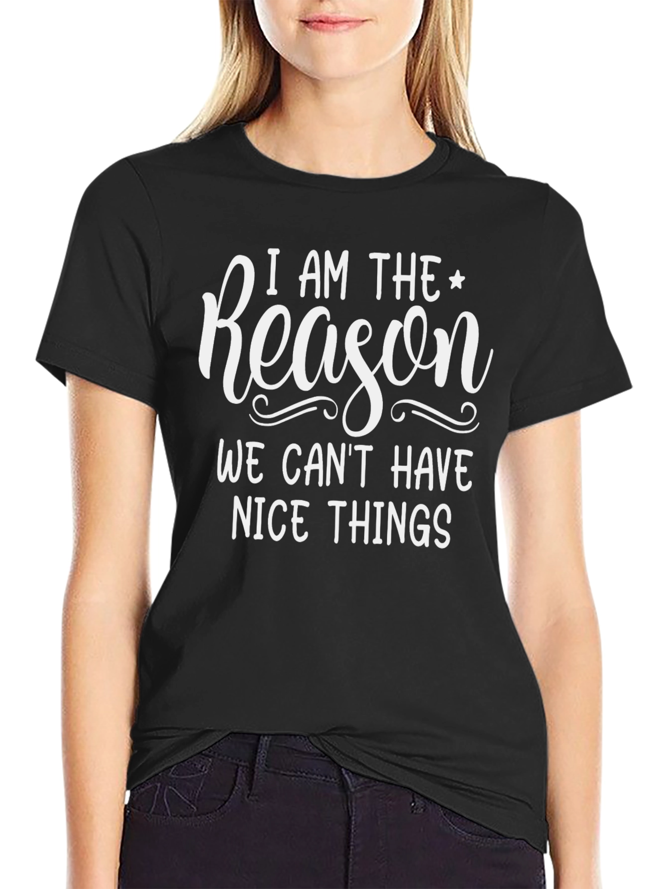 Funny I Am The Reason Graphic T-Shirt