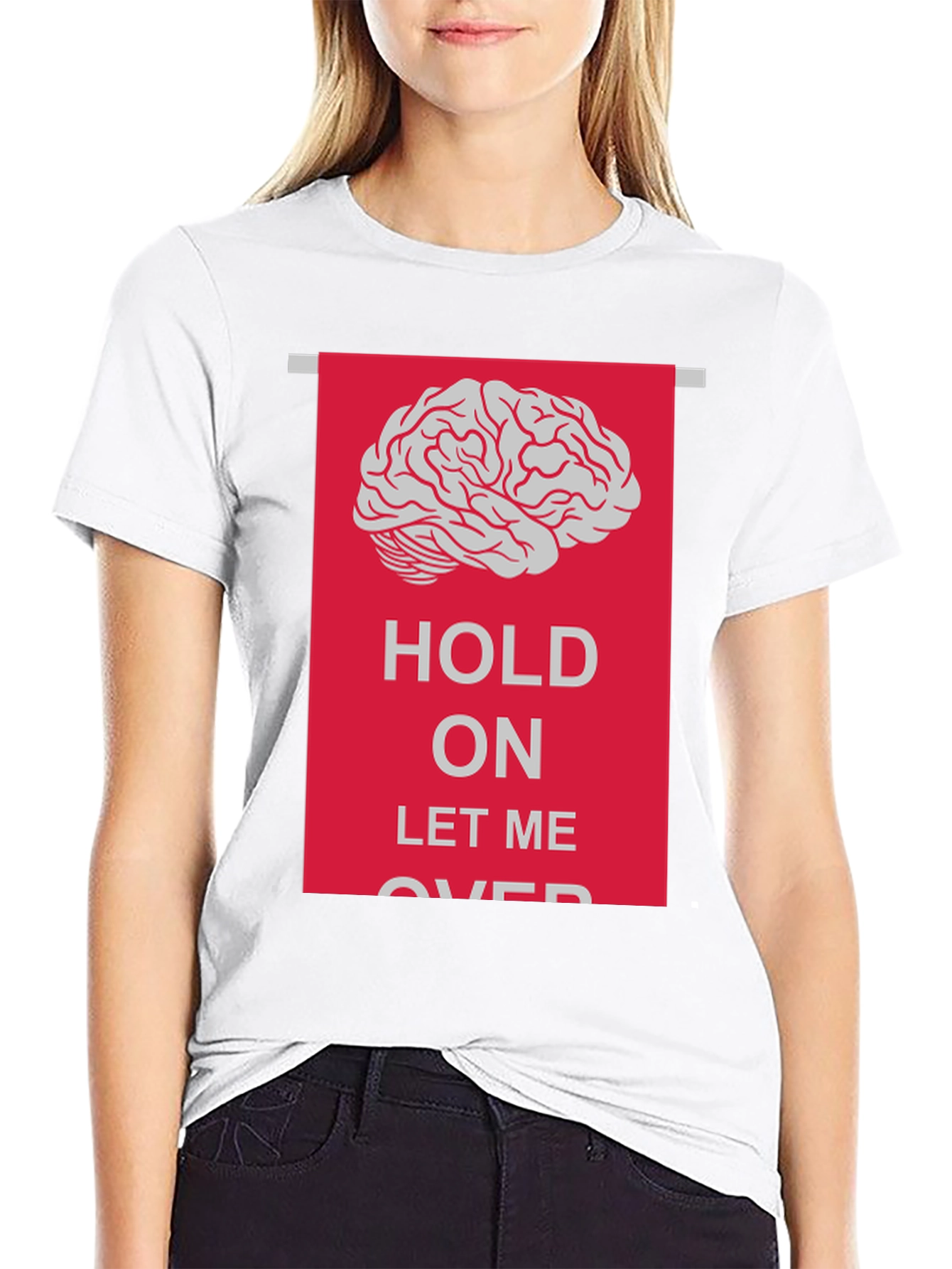 Hold On Let Me Overthink T-Shirt
