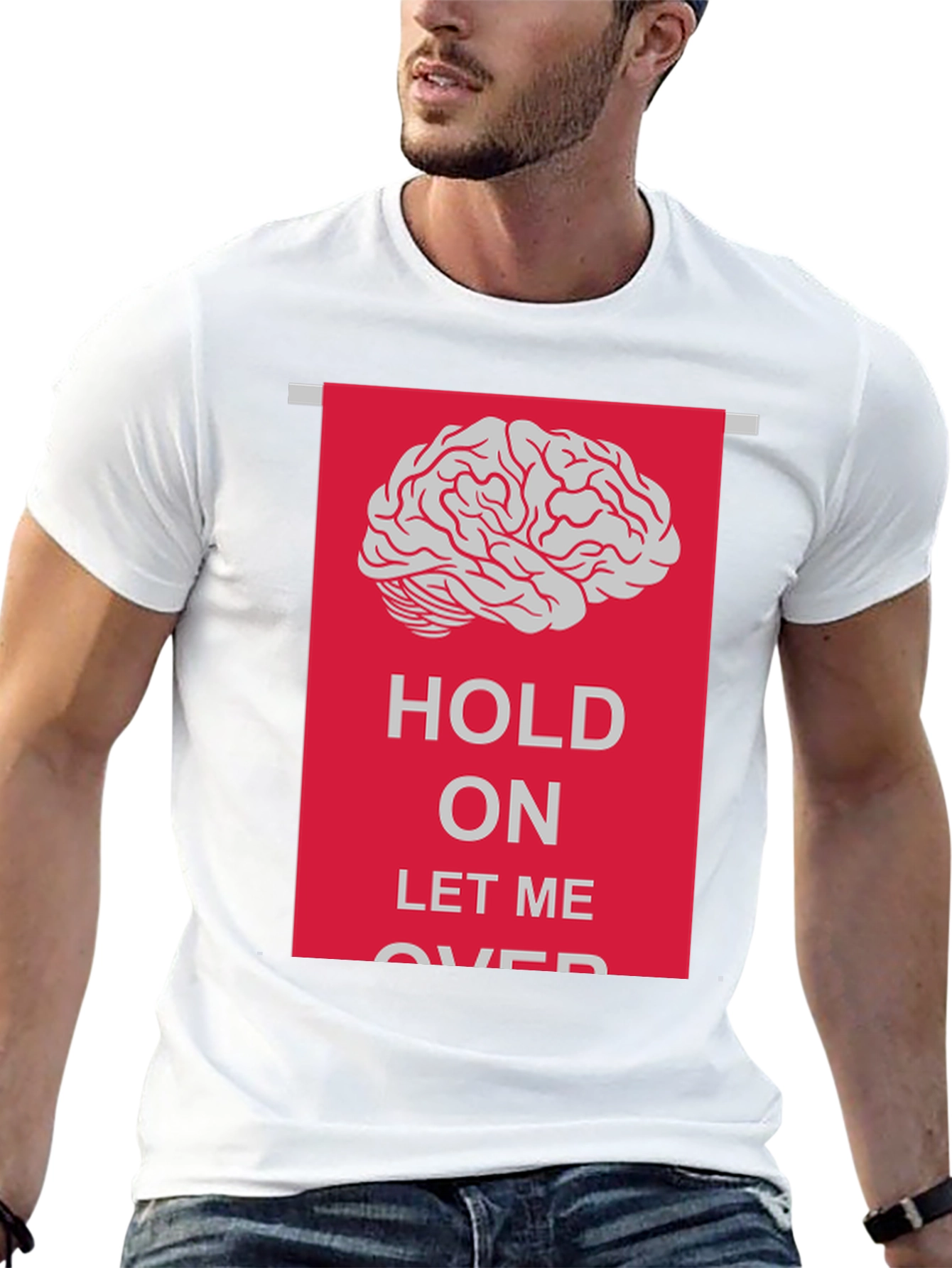 Hold On Let Me Overthink T-Shirt