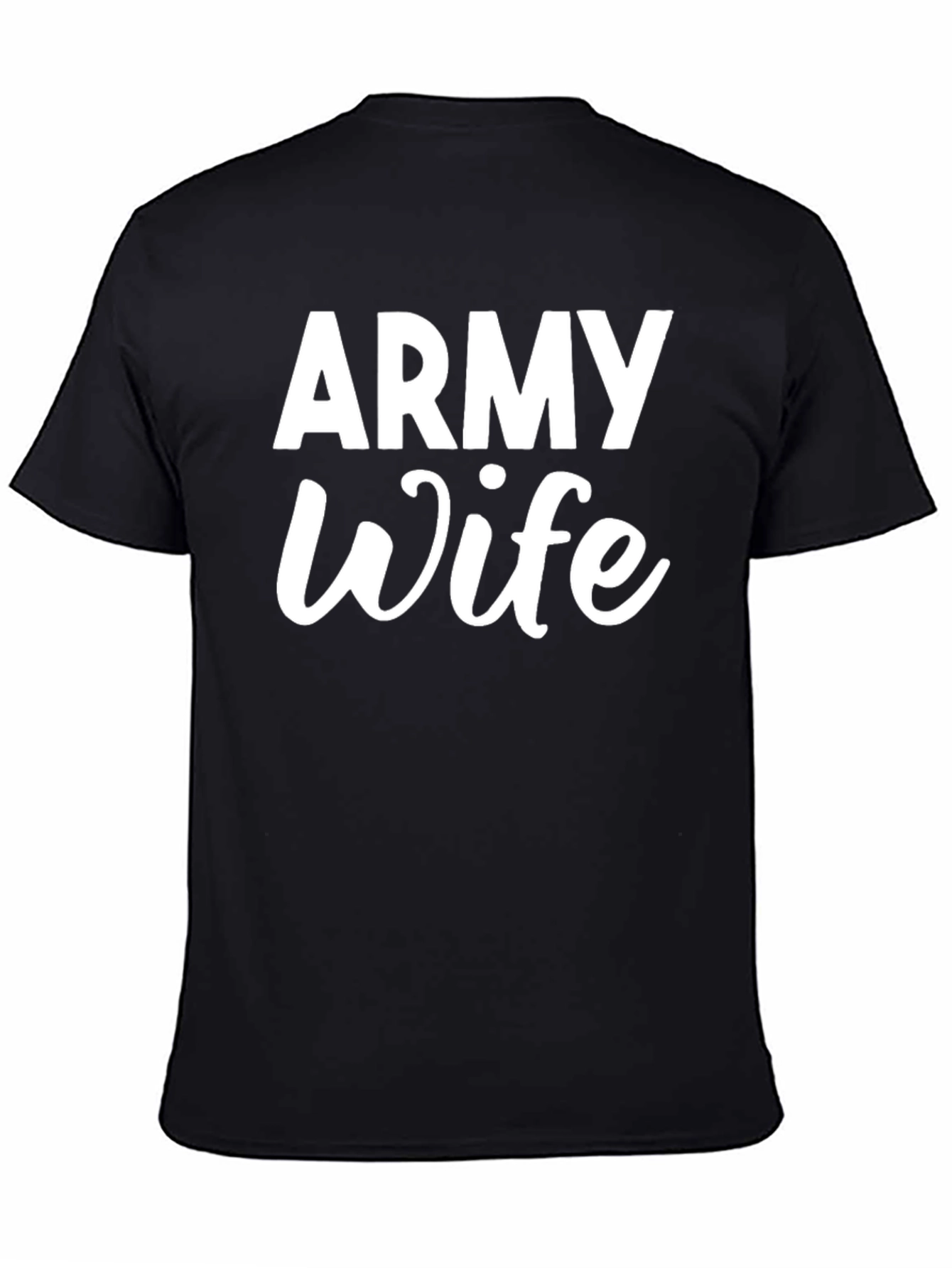 Army Wife T-Shirt - Military Spouse Pride