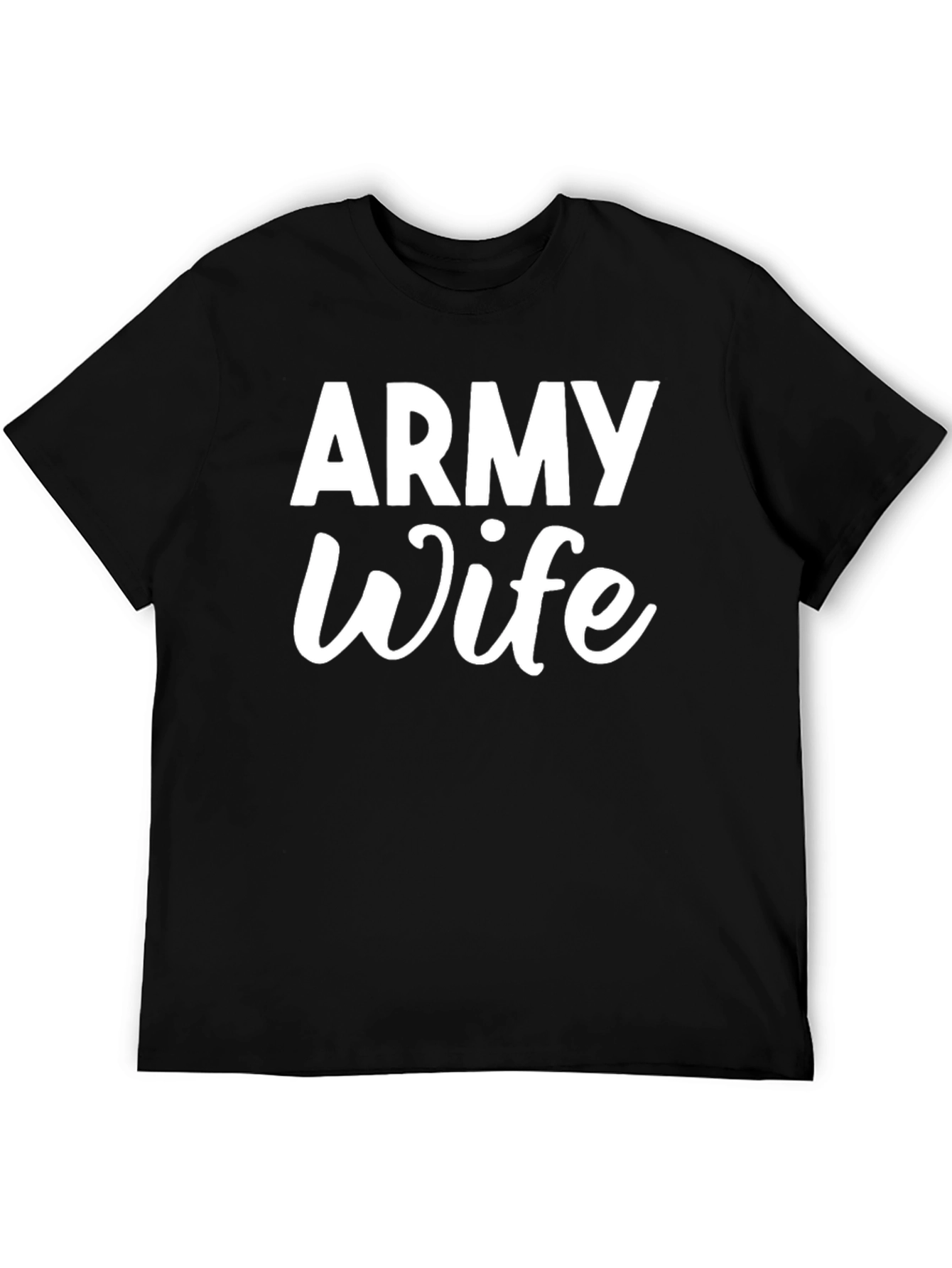 Army Wife T-Shirt - Military Spouse Pride