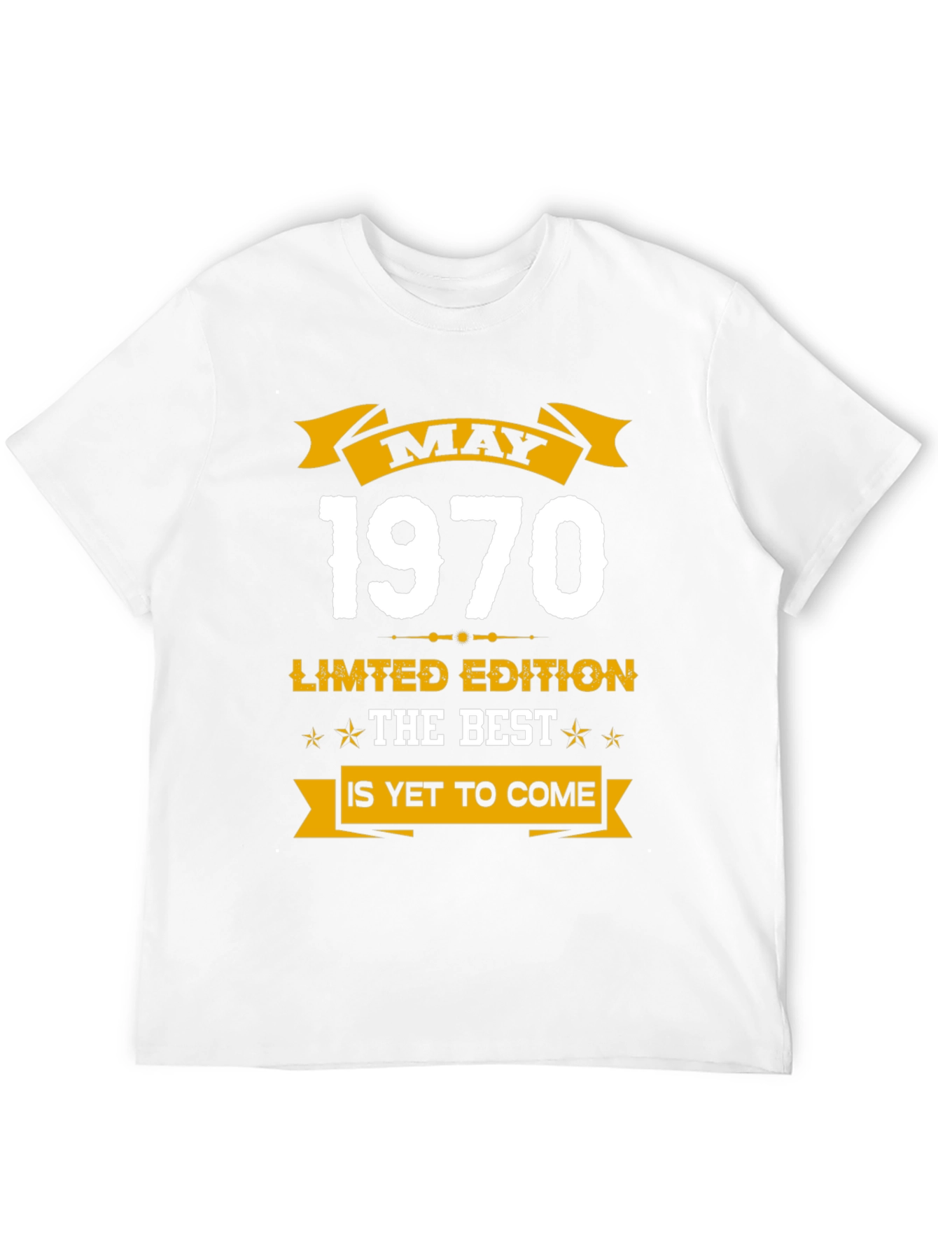 May 1970 Limited Edition Best T-Shirt