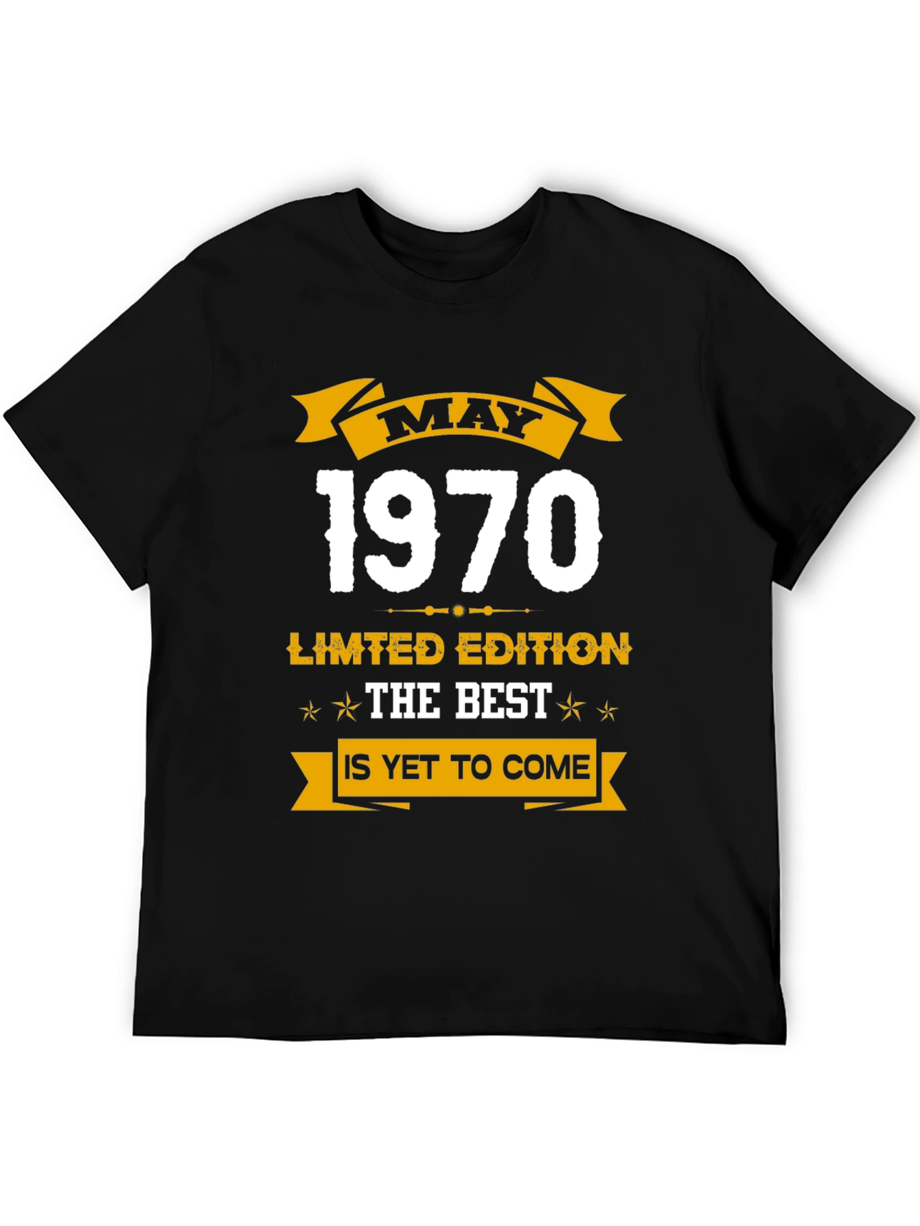 May 1970 Limited Edition Best T-Shirt