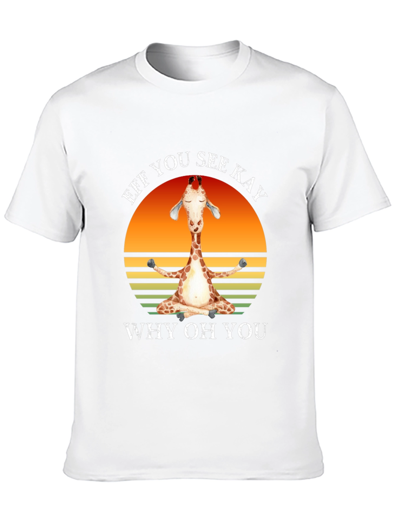 Funny Giraffe Yoga T-Shirt - Eff You See Kay