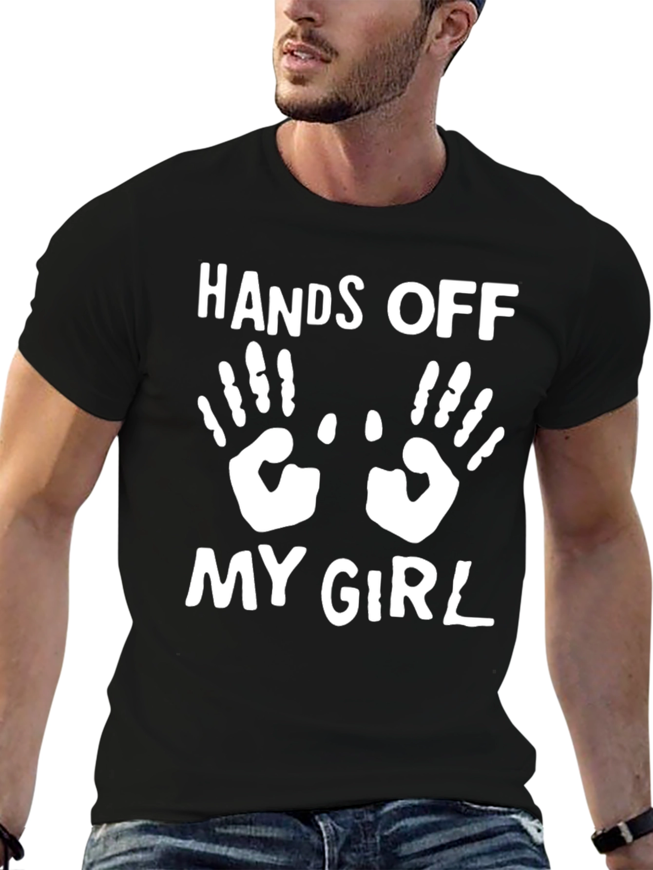 Hands Off My Girl Graphic T-Shirt