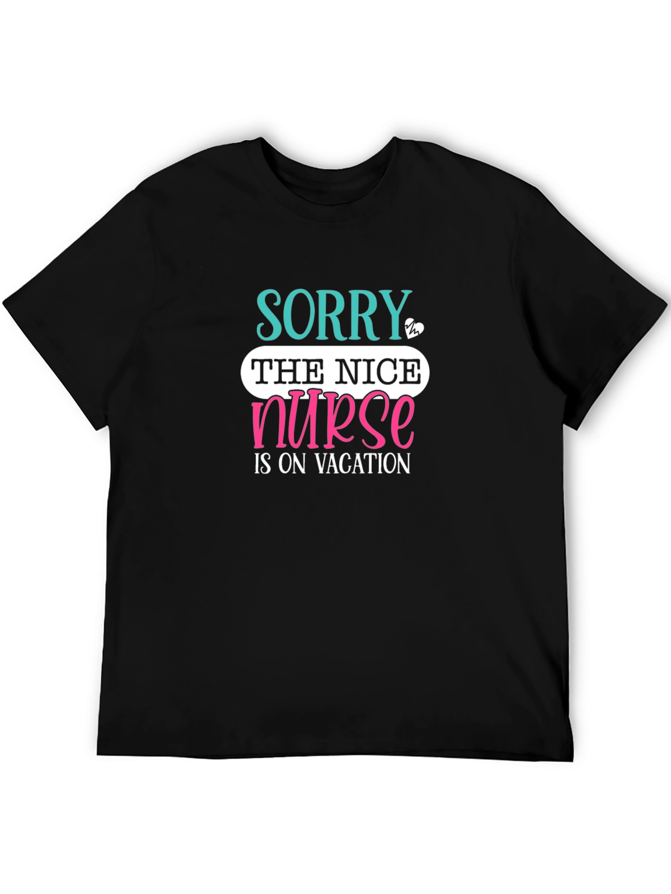 Nice Nurse On Vacation Black T-Shirt