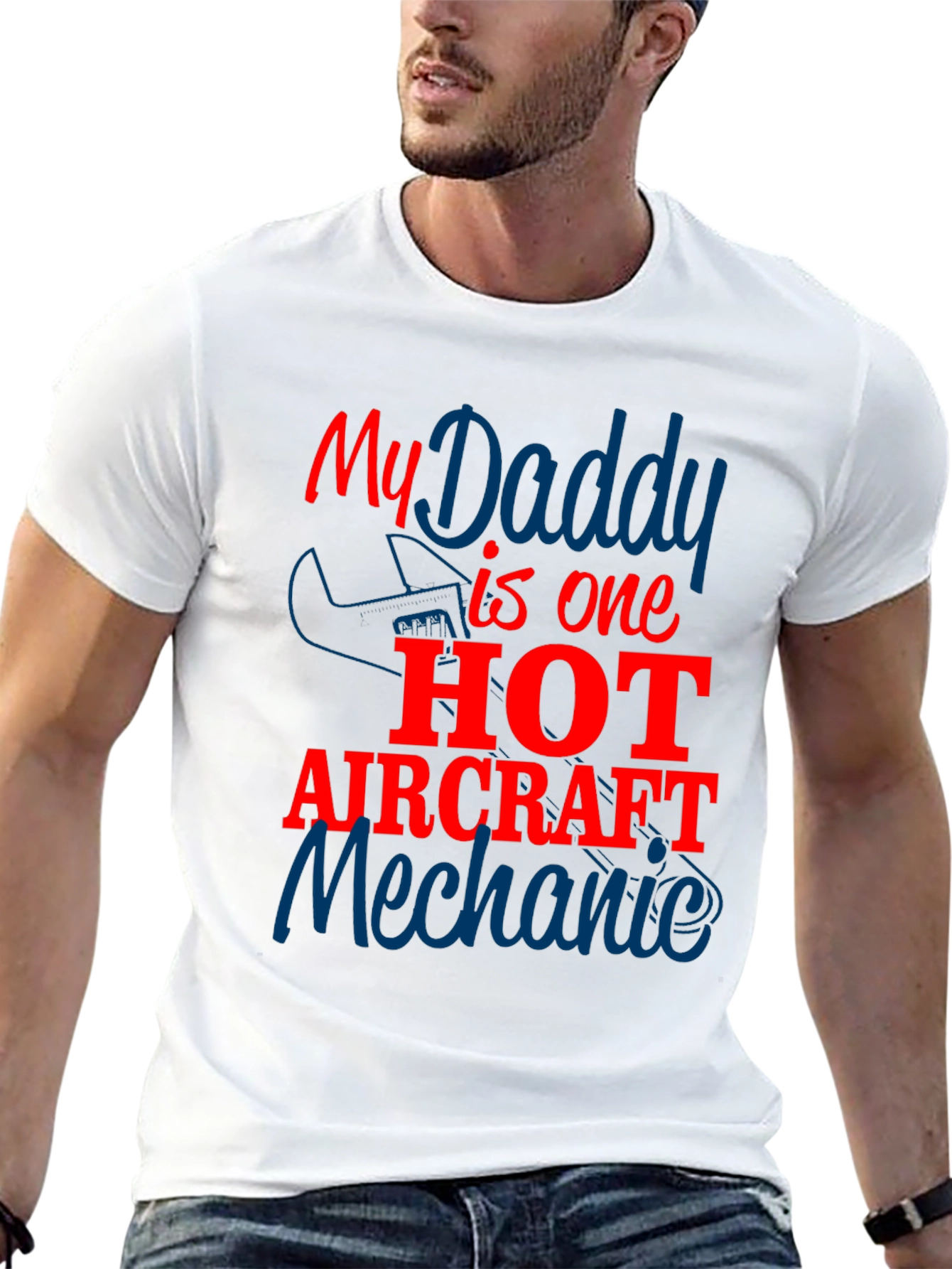 My Daddy is One Hot Aircraft Mechanic T-Shirt