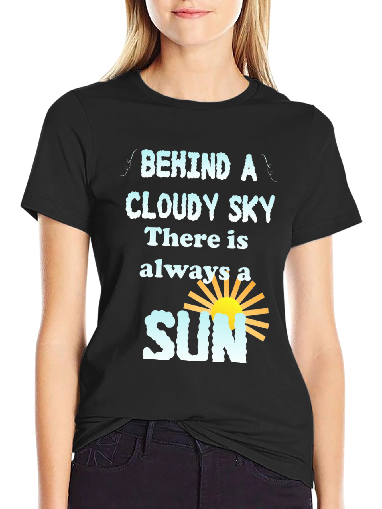 Inspirational Behind a Cloudy Sky Graphic Tee